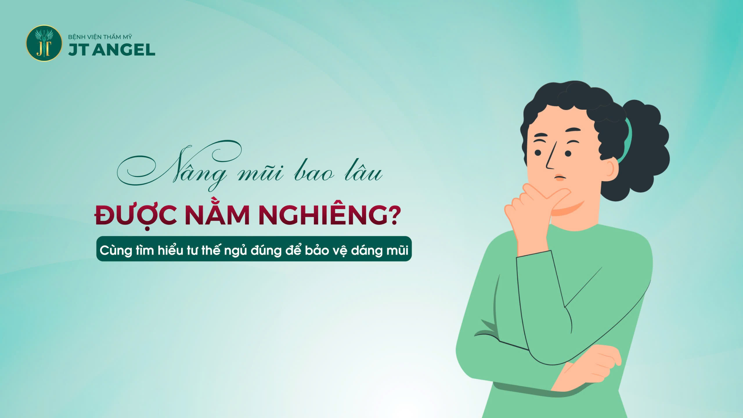 nang-mui-bao-lau-duoc-nam-nghieng-cung-tim-hieu-tu-the-ngu-dung-ma-ban-can-biet-de-bao-ve-dang-mui-dep-hoan-hao