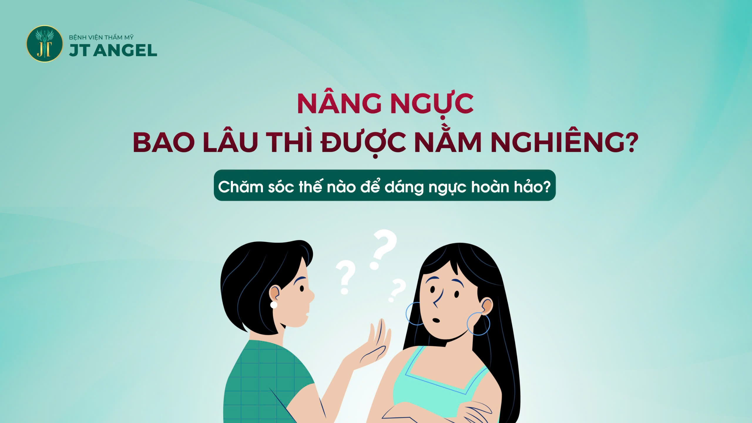 nang-nguc-bao-lau-thi-duoc-nam-nghieng-cham-soc-the-nao-de-dang-nguc-hoan-hao