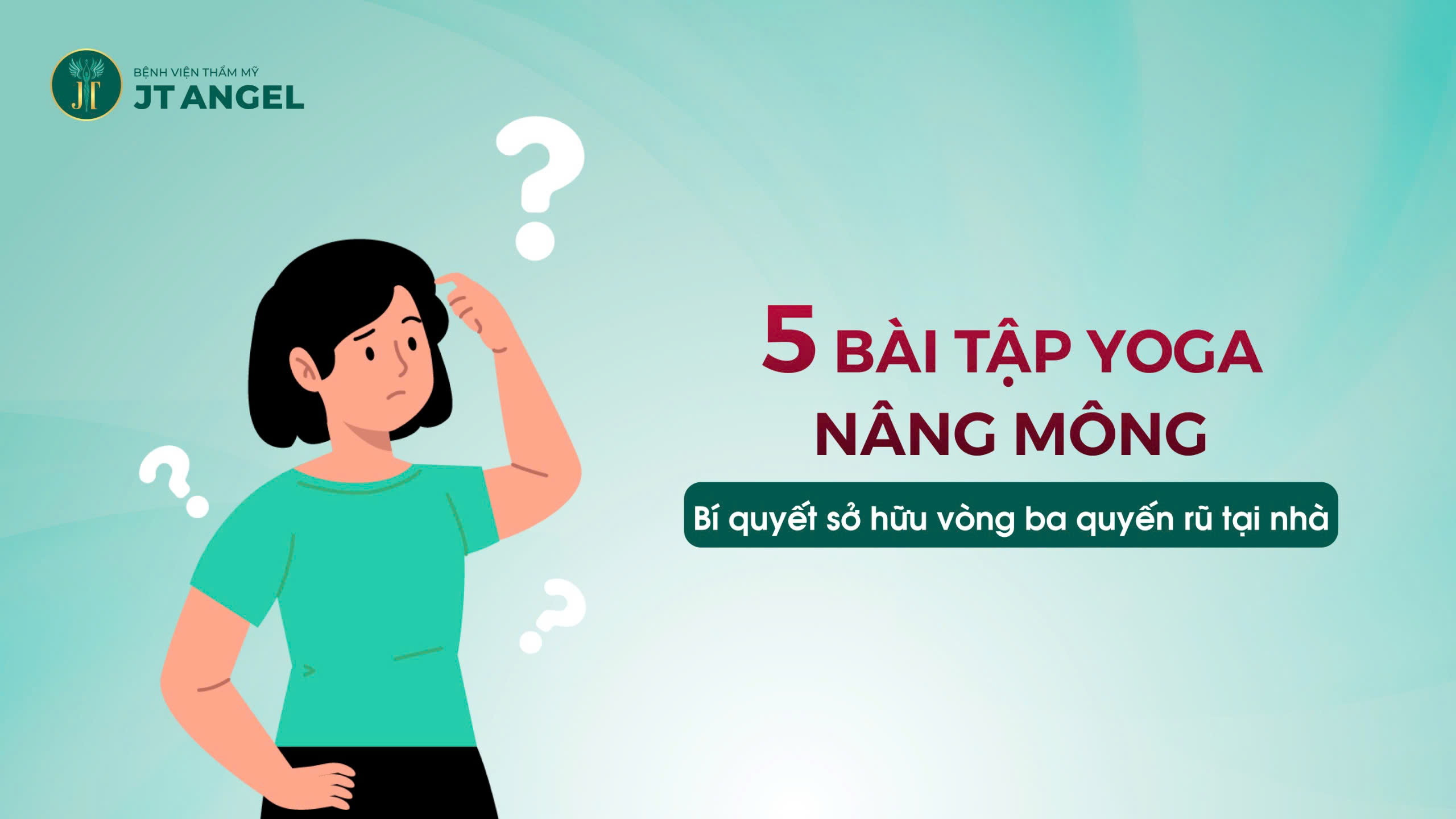 5-bai-tap-yoga-nang-mong-bi-quyet-so-huu-vong-ba-quyen-ru-tai-nha