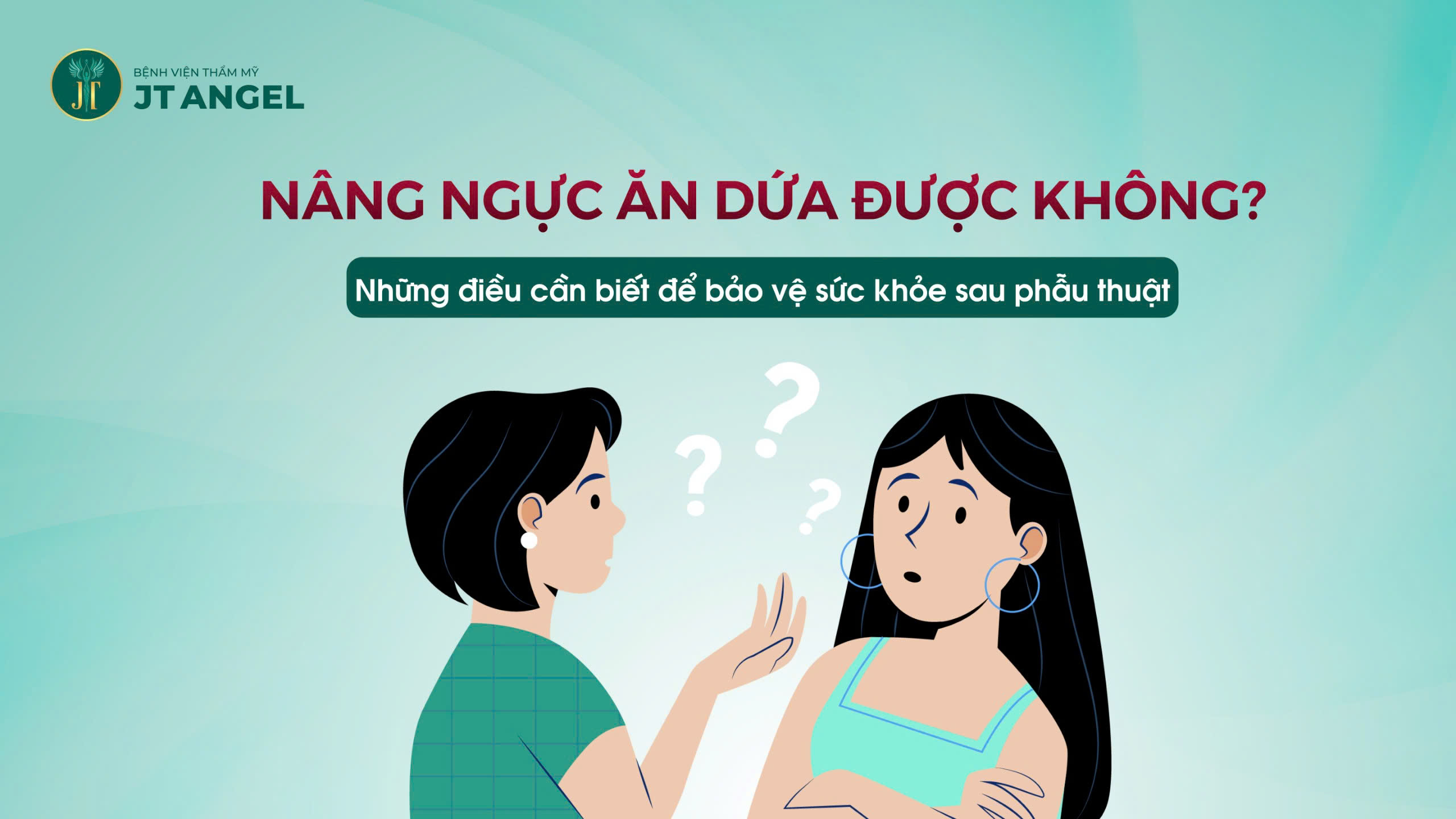 nang-nguc-an-dua-duoc-khong-nhung-dieu-can-biet-de-bao-ve-suc-khoe-sau-phau-thuat