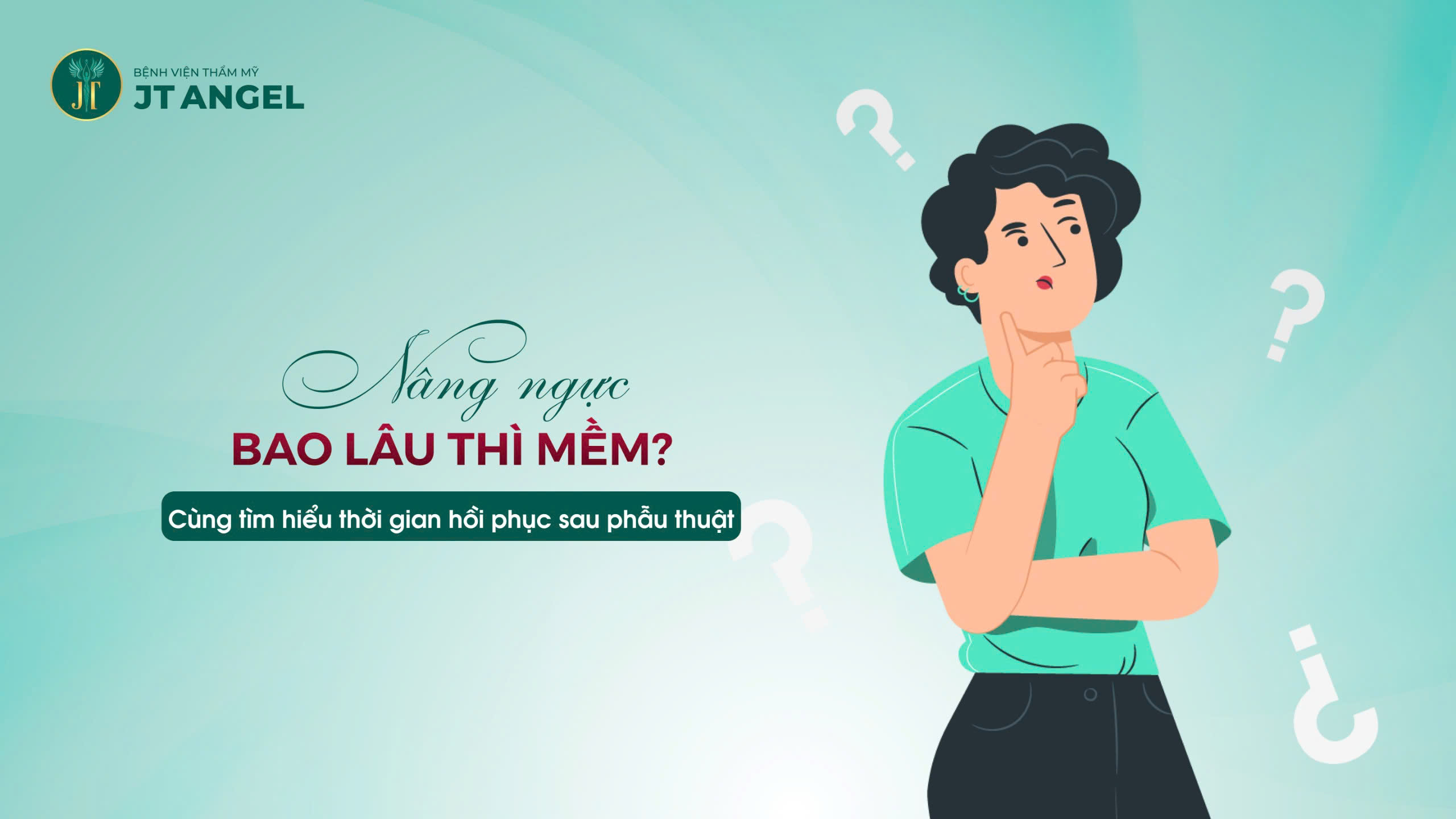 nang-nguc-bao-lau-thi-mem-cung-tim-hieu-thoi-gian-hoi-phuc-sau-phau-thuat