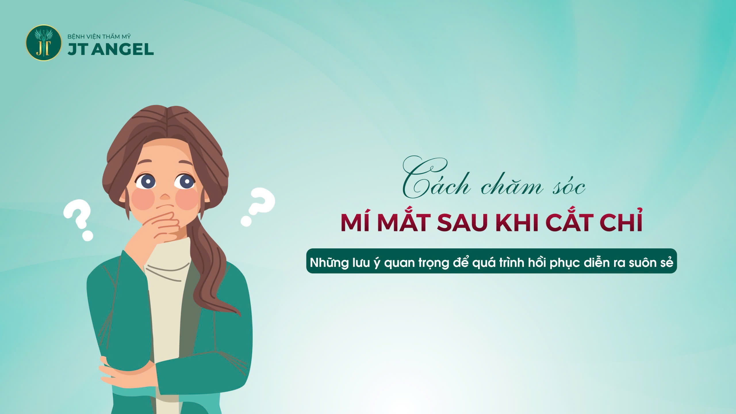 cach-cham-soc-mi-mat-sau-khi-cat-chi-nhung-luu-y-quan-trong-de-qua-trinh-hoi-phuc-dien-ra-suon-se