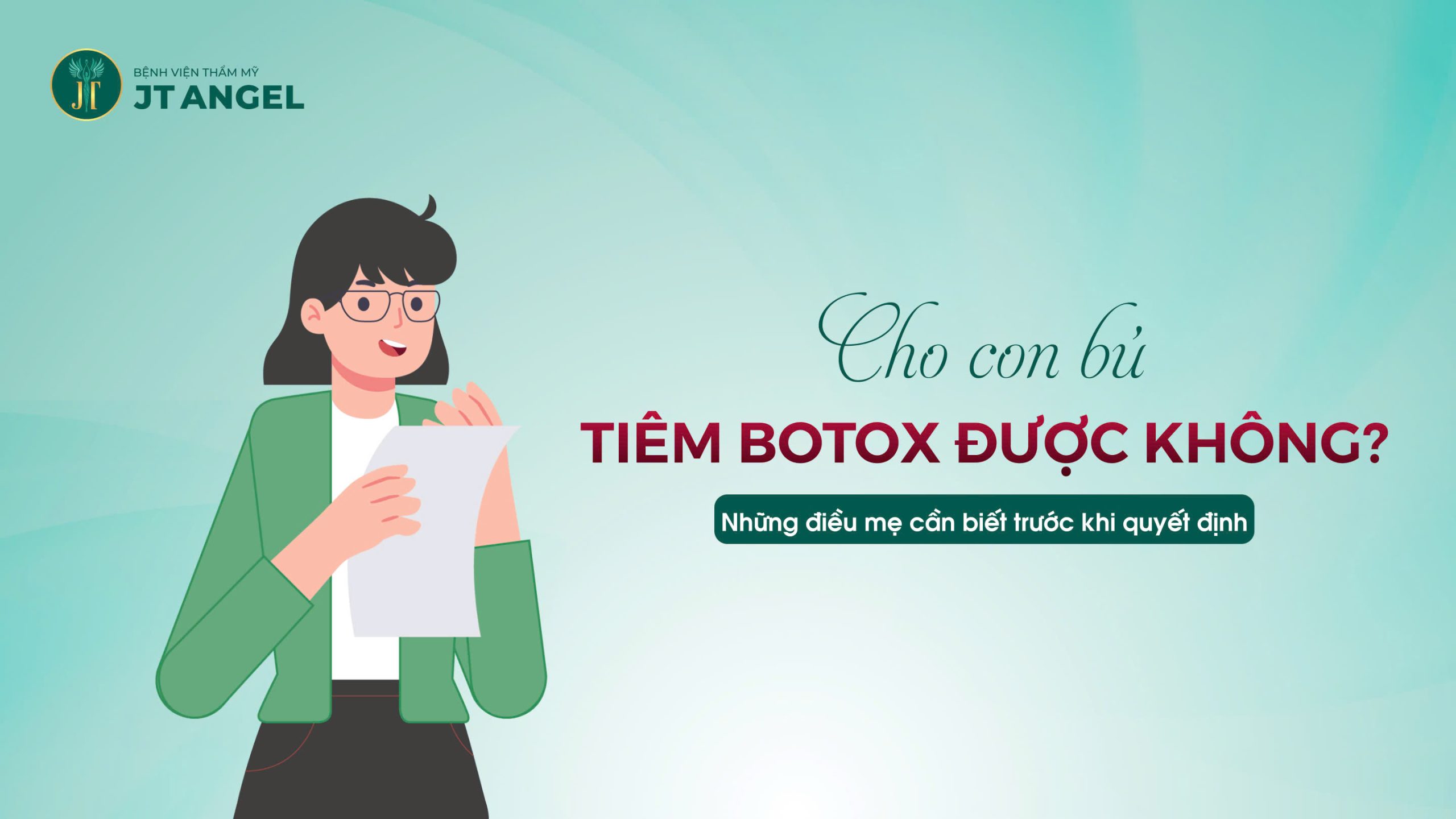 cho-con-bu-tiem-botox-duoc-khong-nhung-dieu-me-can-biet-truoc-khi-quyet-dinh