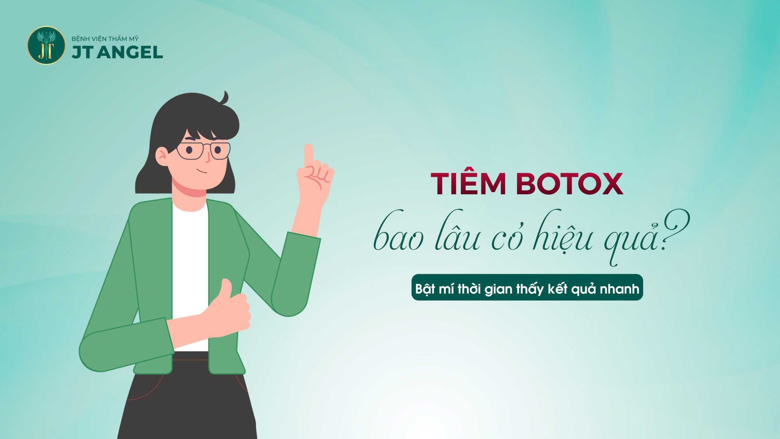 tiem-botox-bao-lau-co-hieu-qua-bat-mi-thoi-gian-thay-ket-qua-nhanh