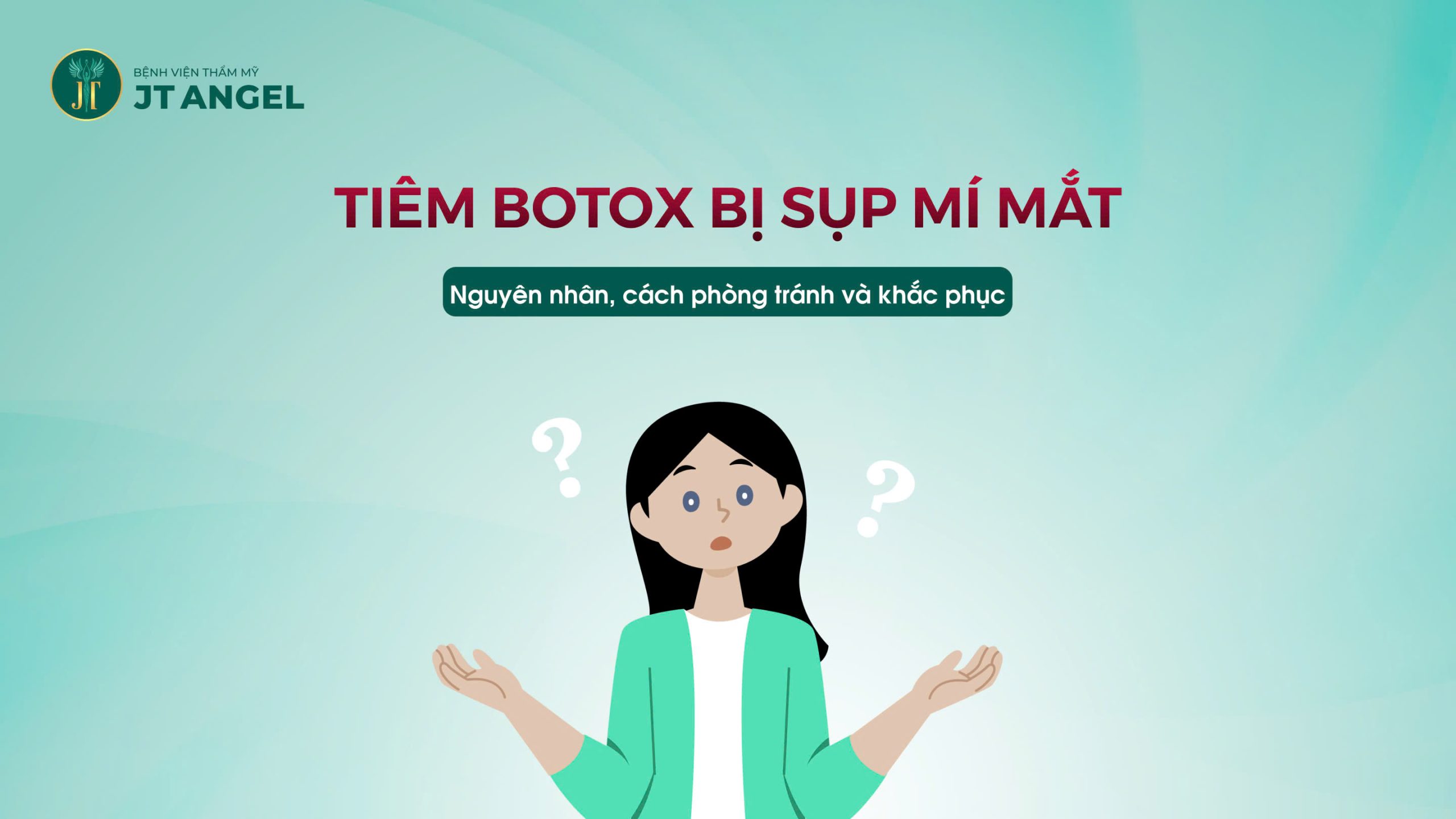 tiem-botox-bi-sup-mi-mat-nguyen-nhan-cach-phong-tranh-va-khac-phuc
