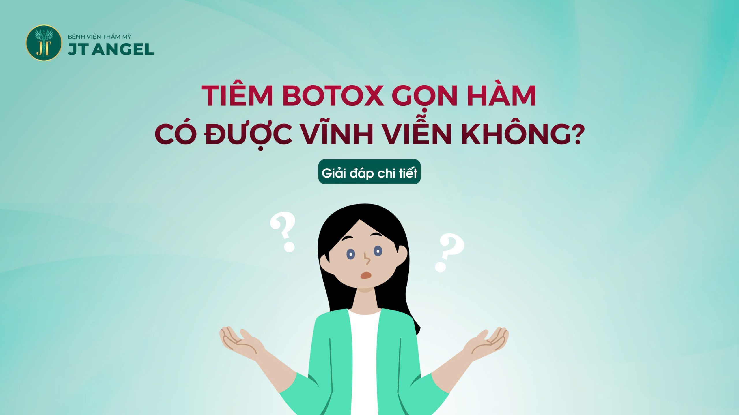 tiem-botox-gon-ham-co-duoc-vinh-vien-khong-giai-dap-chi-tiet