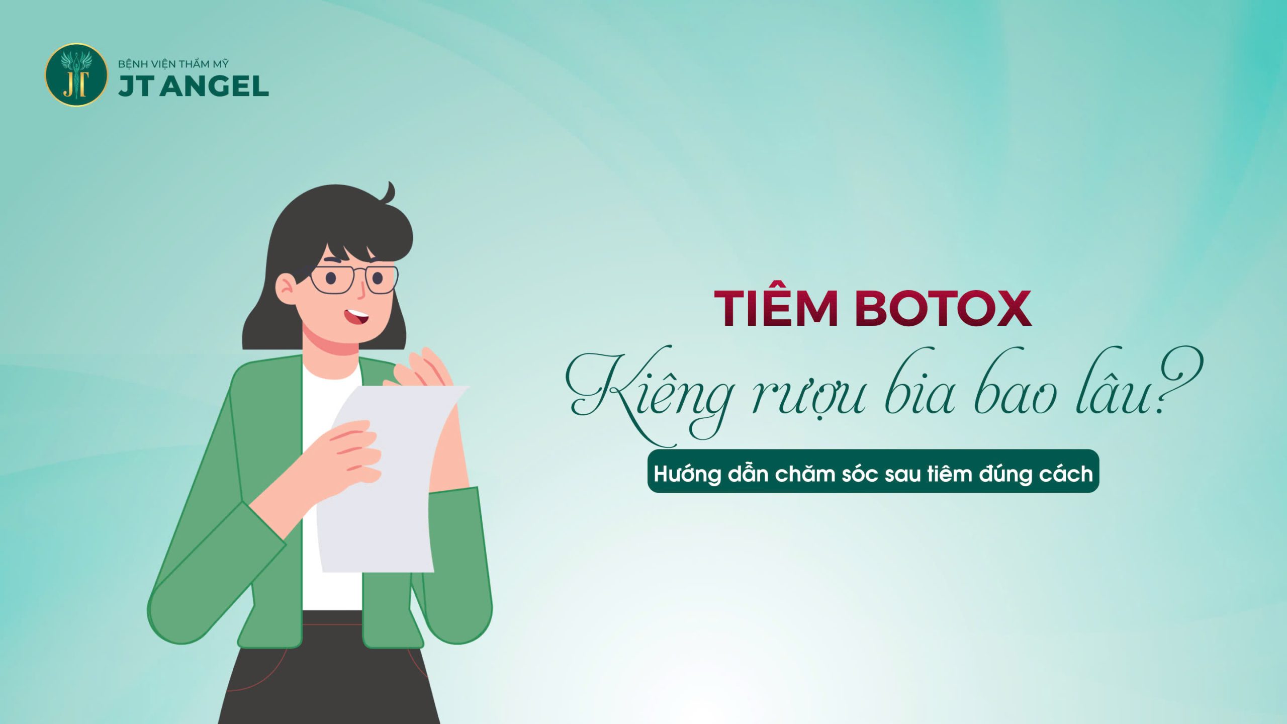 tiem-botox-kieng-ruou-bia-bao-lau-huong-dan-cham-soc-sau-tiem-dung-cach