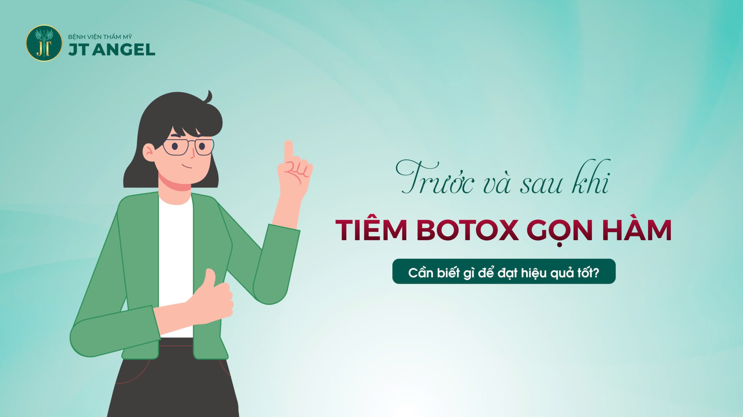 truoc-va-sau-khi-tiem-botox-gon-ham-can-biet-gi-de-dat-hieu-qua-tot