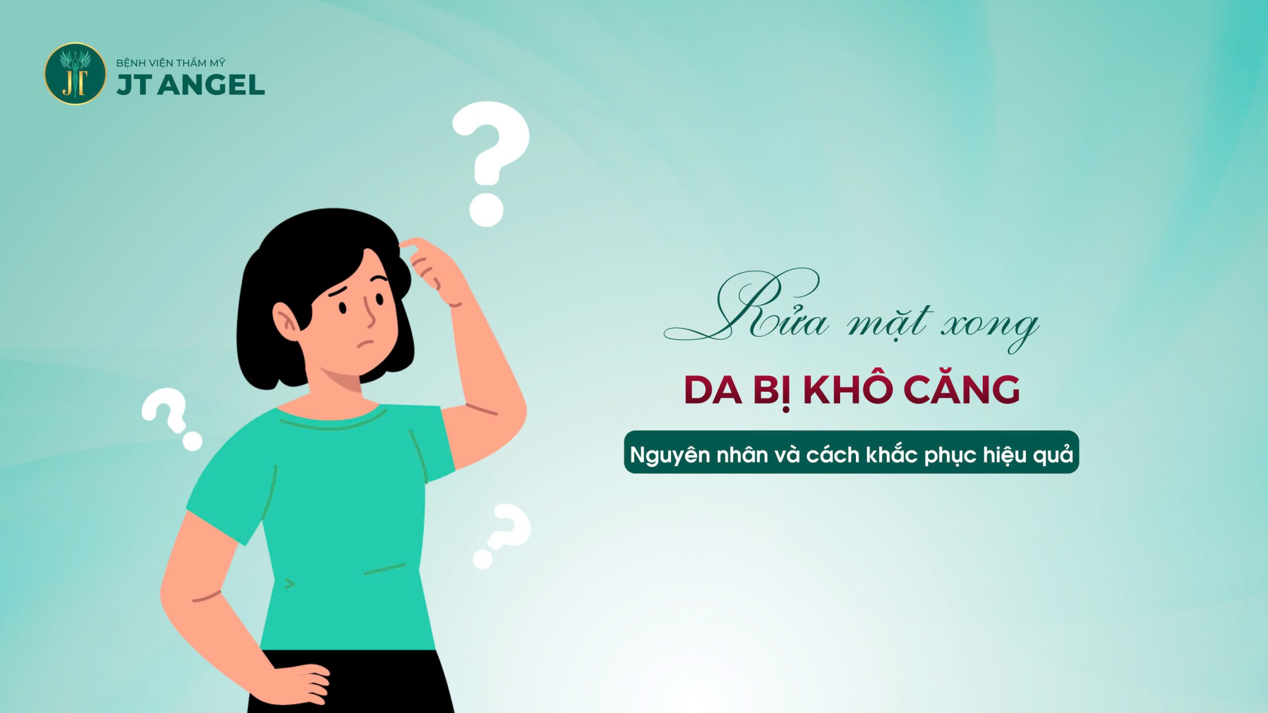 rua-mat-xong-da-bi-kho-cang-nguyen-nhan-va-cach-khac-phuc-hieu-qua