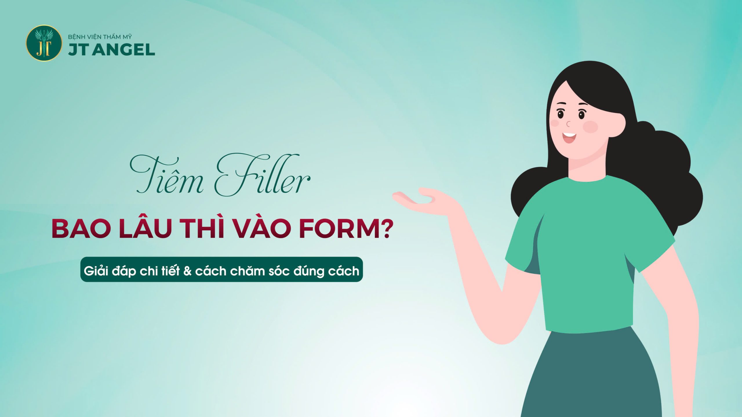 tiem-filler-bao-lau-thi-vao-form-giai-dap-chi-tiet-cach-cham-soc-dung-cach