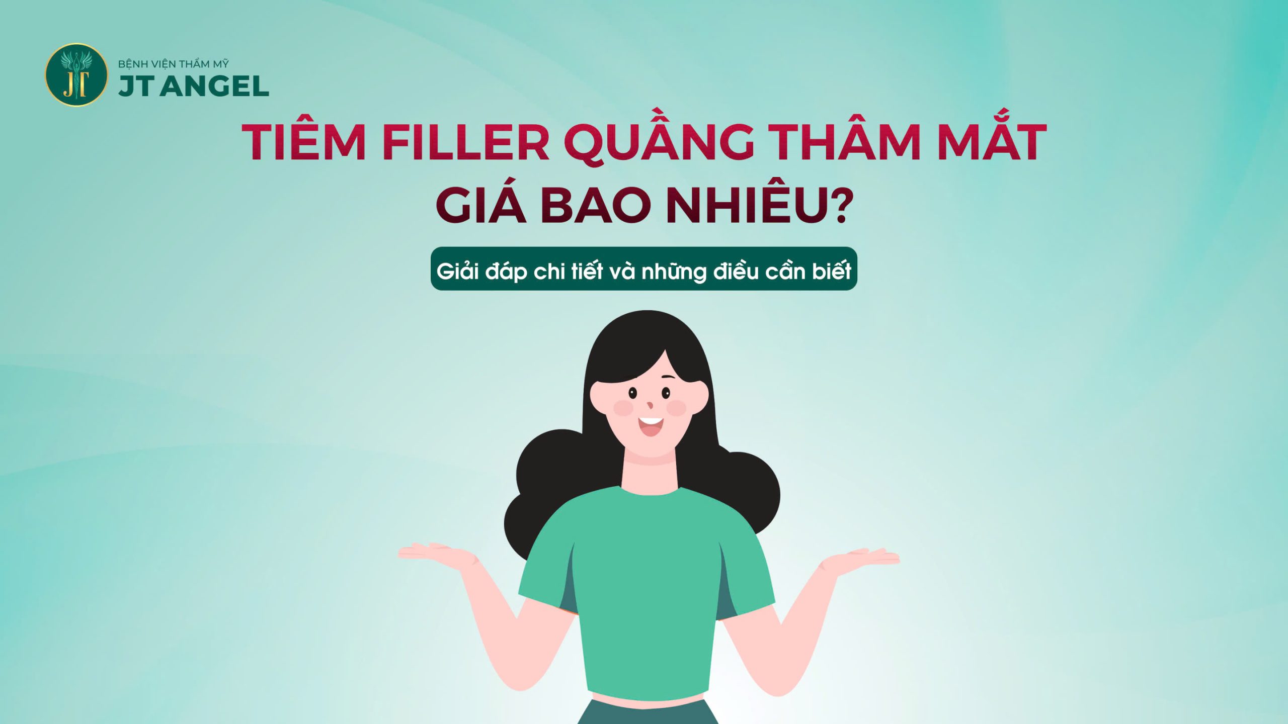 tiem-filler-quang-tham-mat-gia-bao-nhieu-giai-dap-chi-tiet-va-nhung-dieu-can-biet