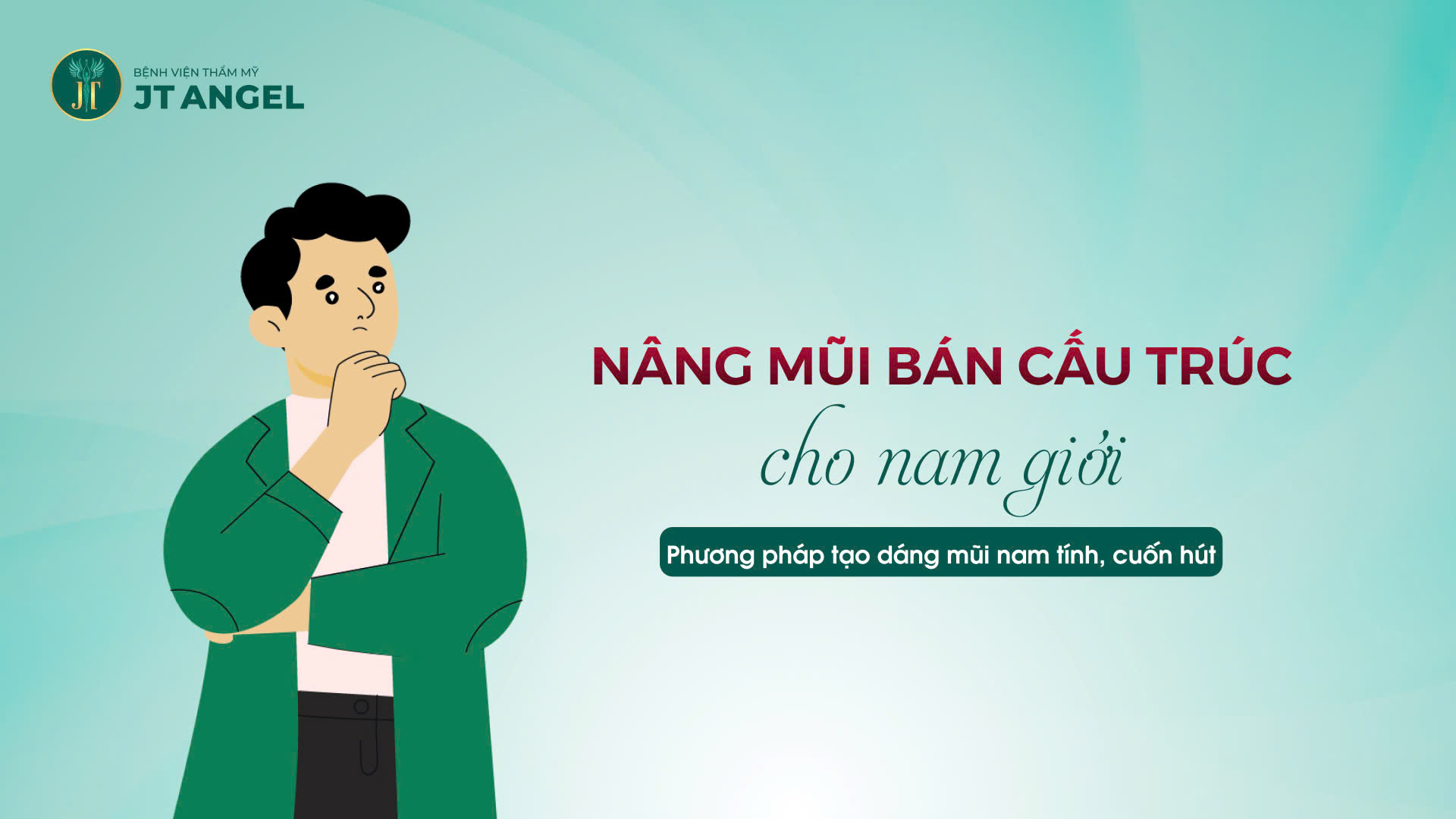 nang-mui-ban-cau-truc-cho-nam-gioi-phuong-phap-tao-dang-mui-nam-tinh-cuon-hut