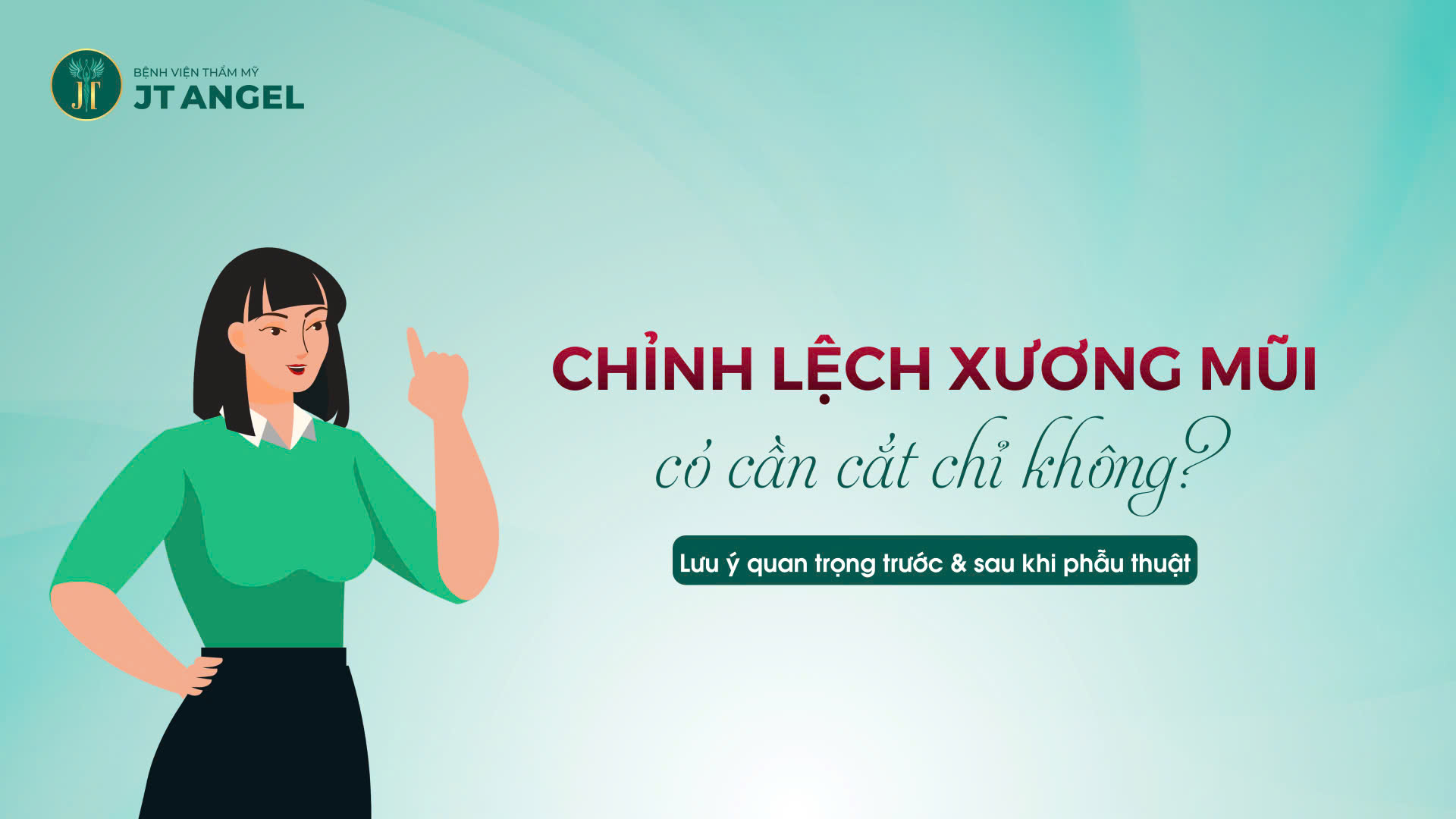 chinh-lech-xuong-mui-co-can-cat-chi-khong-luu-y-quan-trong-truoc-sau-khi-phau-thuat