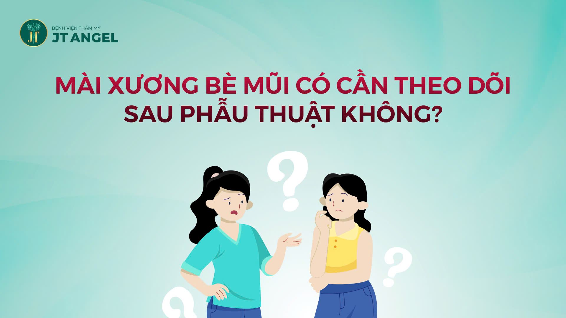 mai-xuong-be-mui-co-can-theo-doi-sau-phau-thuat-khong