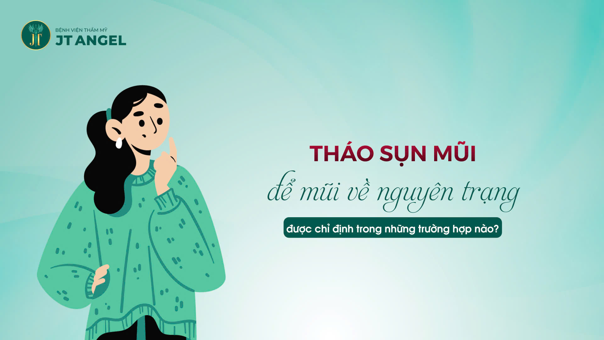 thao-sun-mui-de-mui-ve-nguyen-trang-duoc-chi-dinh-trong-nhung-truong-hop-nao