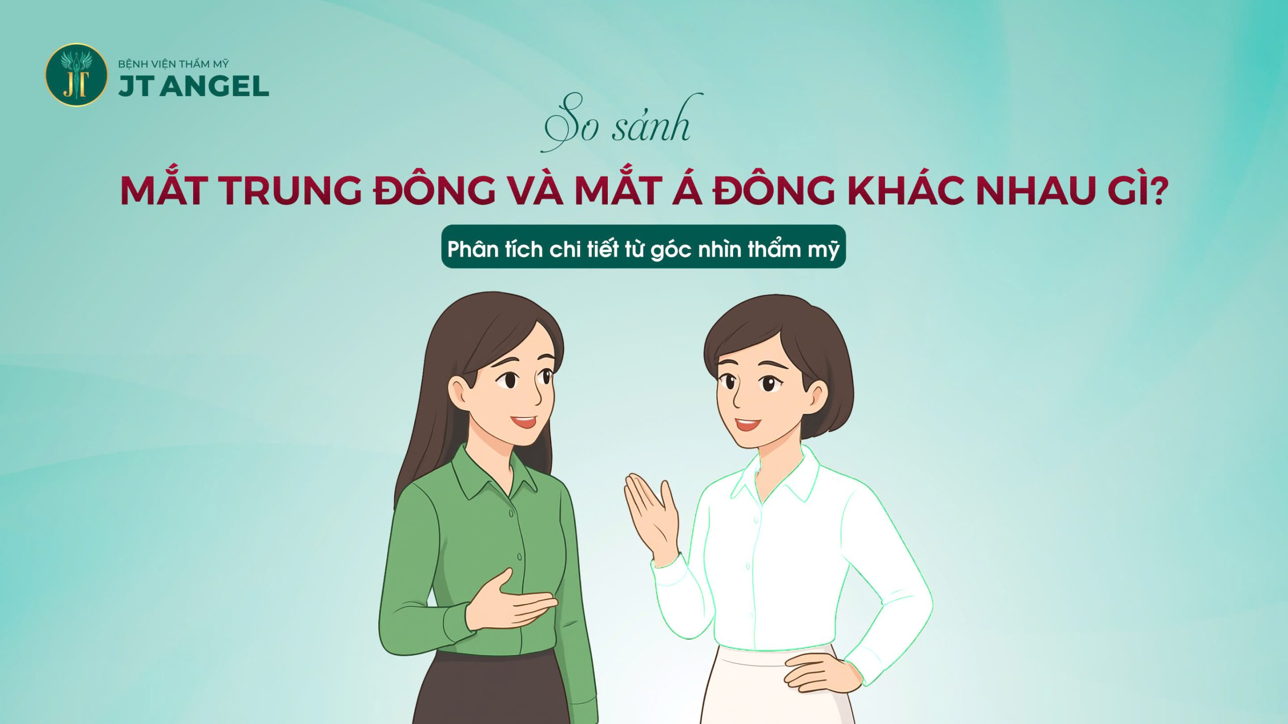 so-sanh-mat-trung-dong-va-mat-a-dong-khac-nhau-gi-phan-tich-chi-tiet-tu-goc-nhin-tham-my