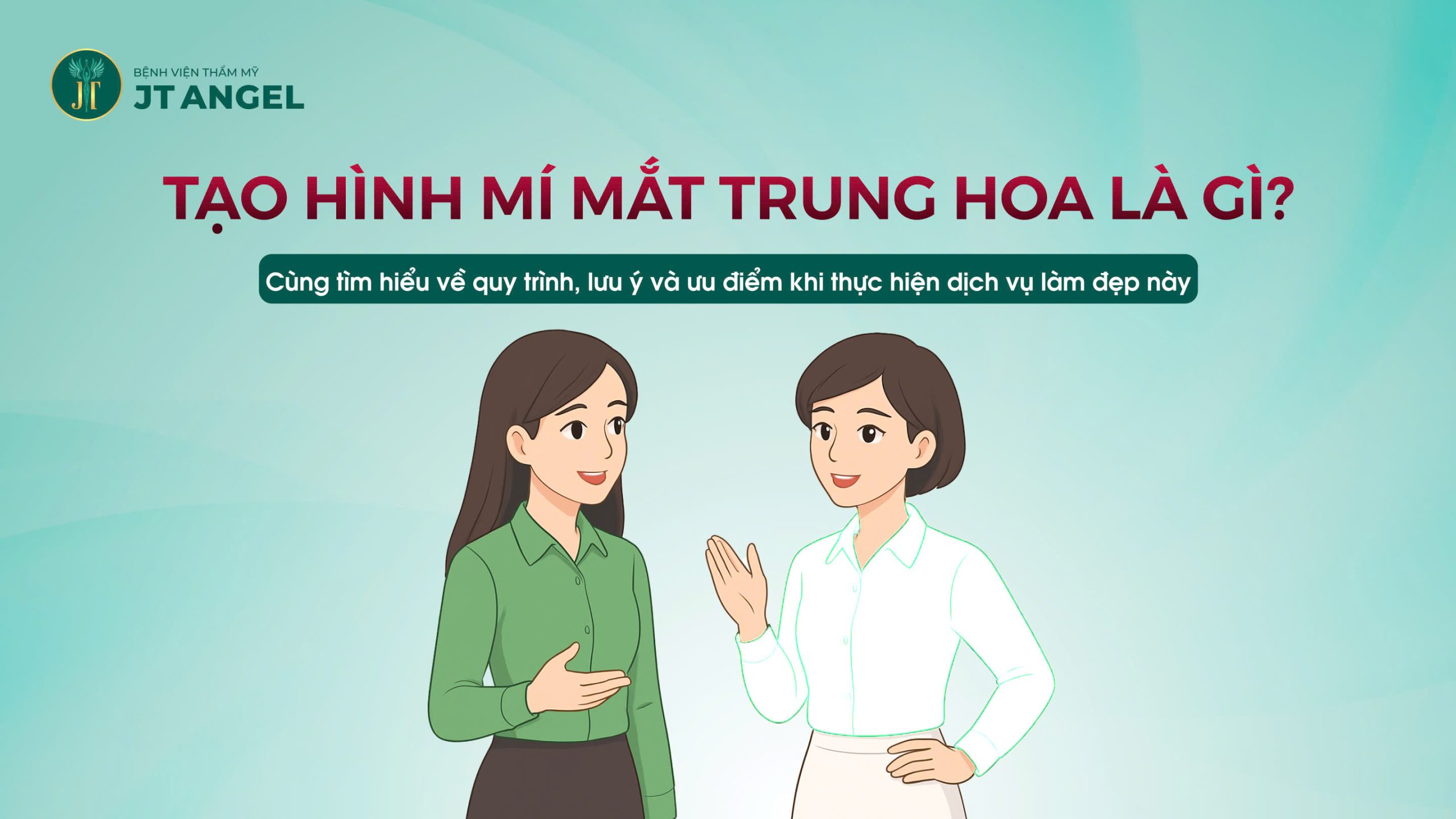 tao-hinh-mi-mat-trung-hoa-la-gi-cung-tim-hieu-ve-quy-trinh-luu-y-va-uu-diem-khi-thuc-hien-dich-vu-lam-dep-nay