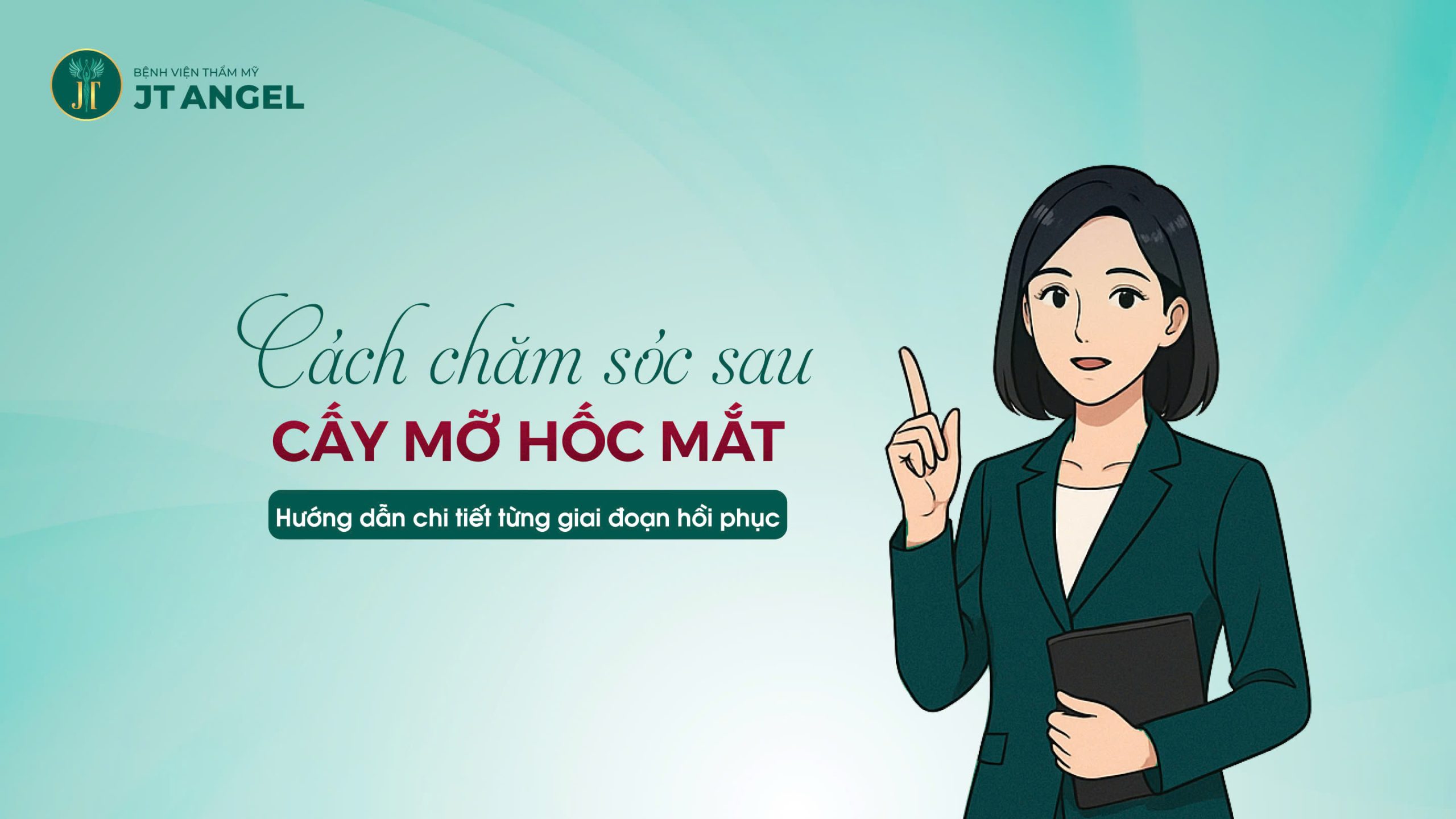 cach-cham-soc-sau-cay-mo-hoc-mat-huong-dan-chi-tiet-tung-giai-doan-hoi-phuc