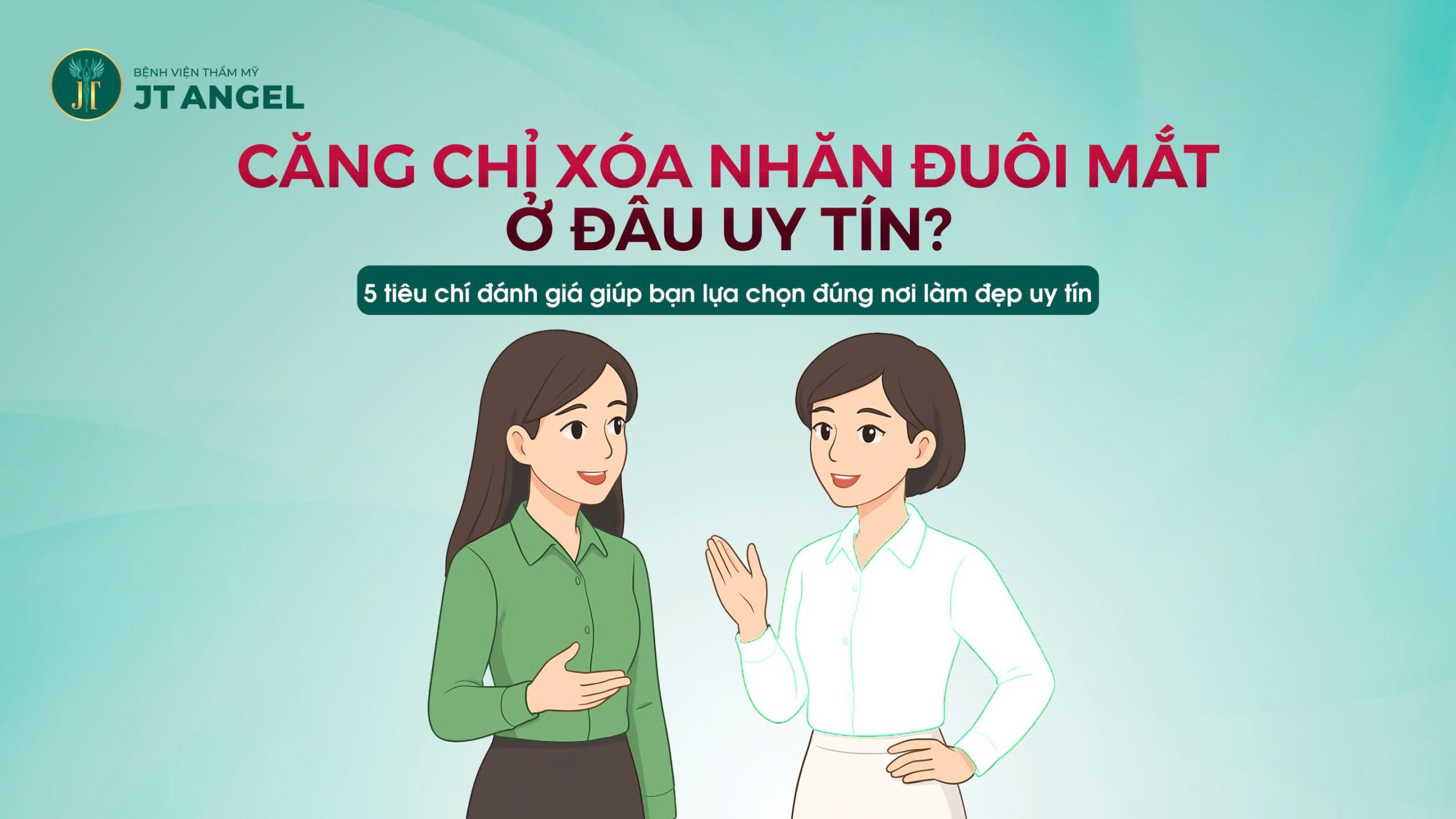 cang-chi-xoa-nhan-duoi-mat-o-dau-uy-tin-5-tieu-chi-danh-gia-giup-ban-lua-chon-dung-noi-lam-dep-uy-tin