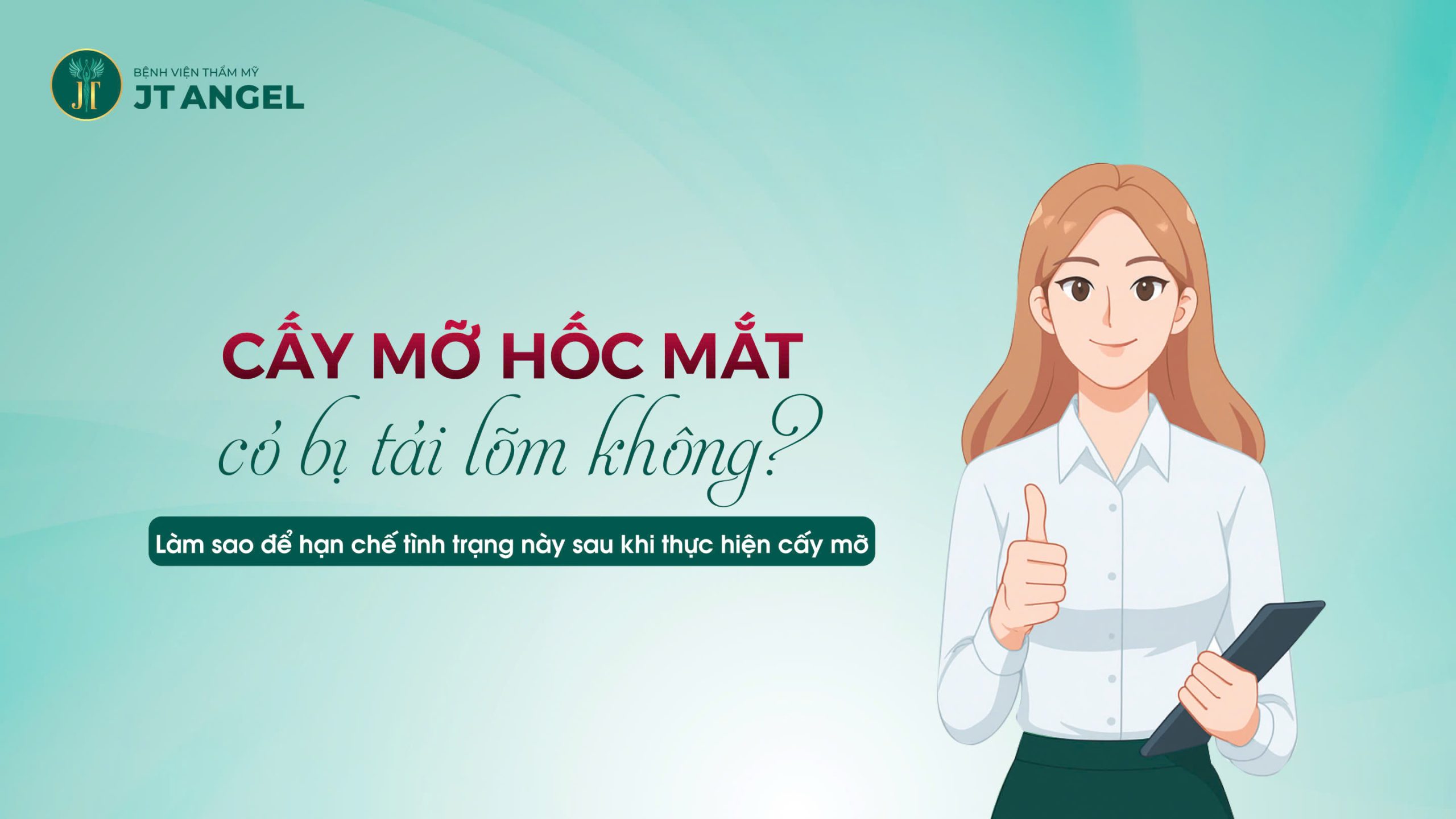 cay-mo-hoc-mat-co-bi-tai-lom-khong-lam-sao-de-han-che-tinh-trang-nay-sau-khi-thuc-hien-cay-mo