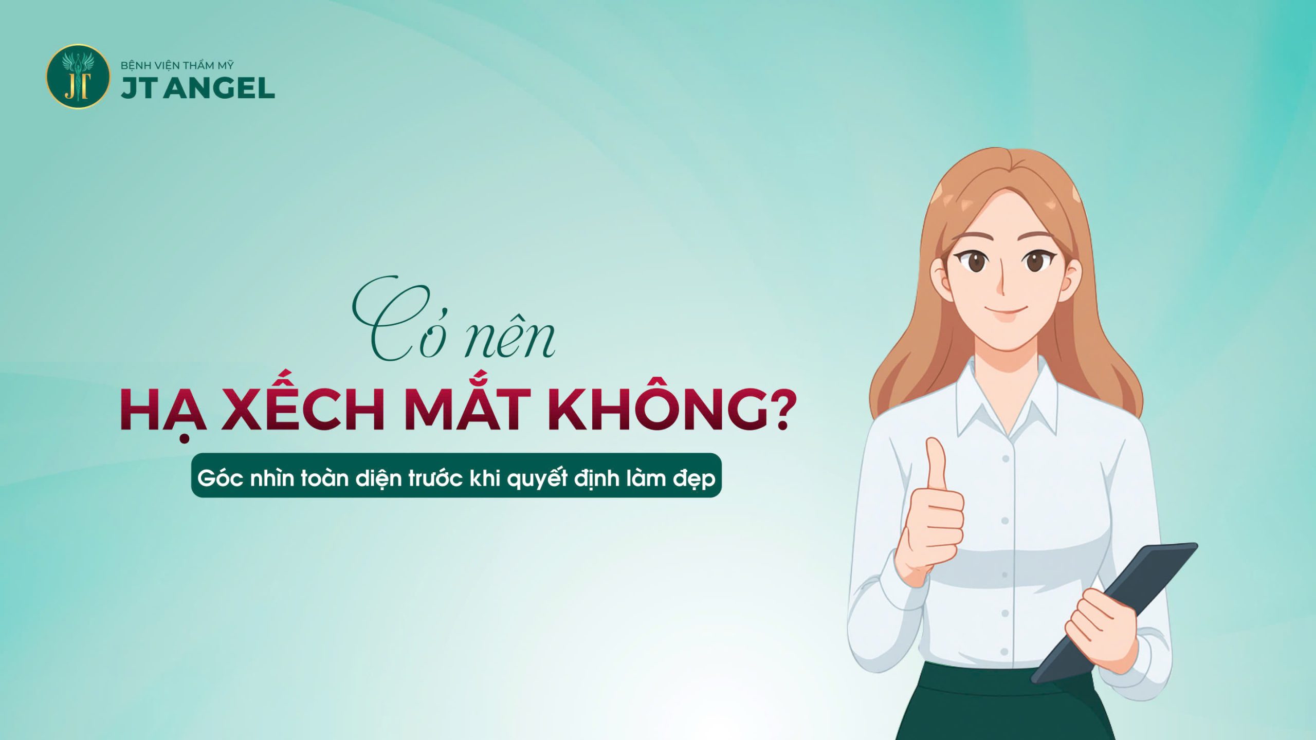 co-nen-ha-xech-mat-khong-goc-nhin-toan-dien-truoc-khi-quyet-dinh-lam-dep