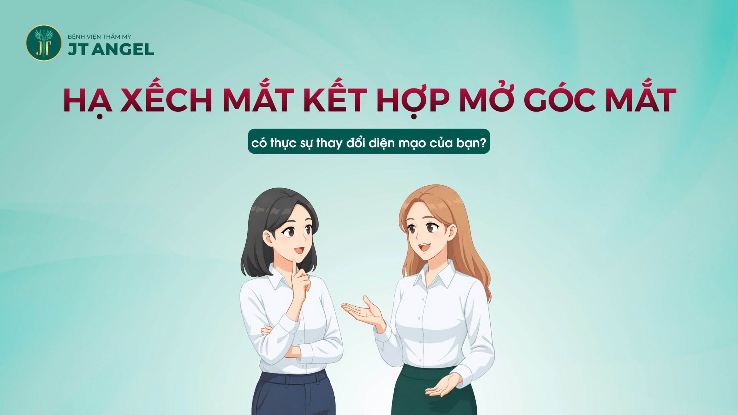 ha-xech-mat-ket-hop-mo-goc-mat-co-thuc-su-thay-doi-dien-mao-cua-ban