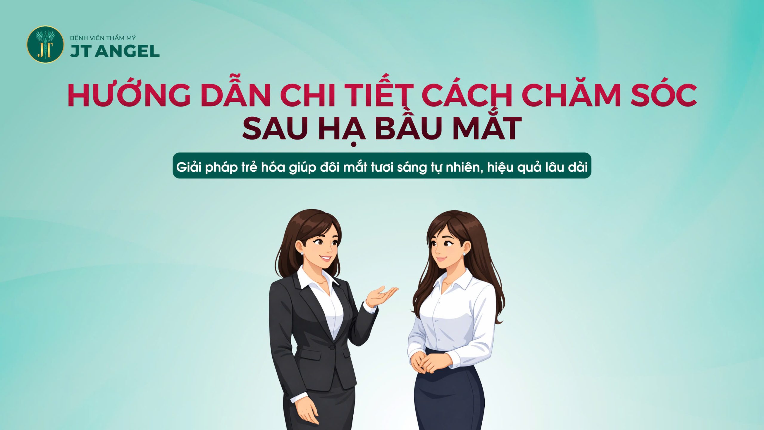 huong-dan-chi-tiet-cach-cham-soc-sau-ha-bau-mat-giup-phuc-hoi-nhanh-va-mat-dep-tu-nhien-an-toan