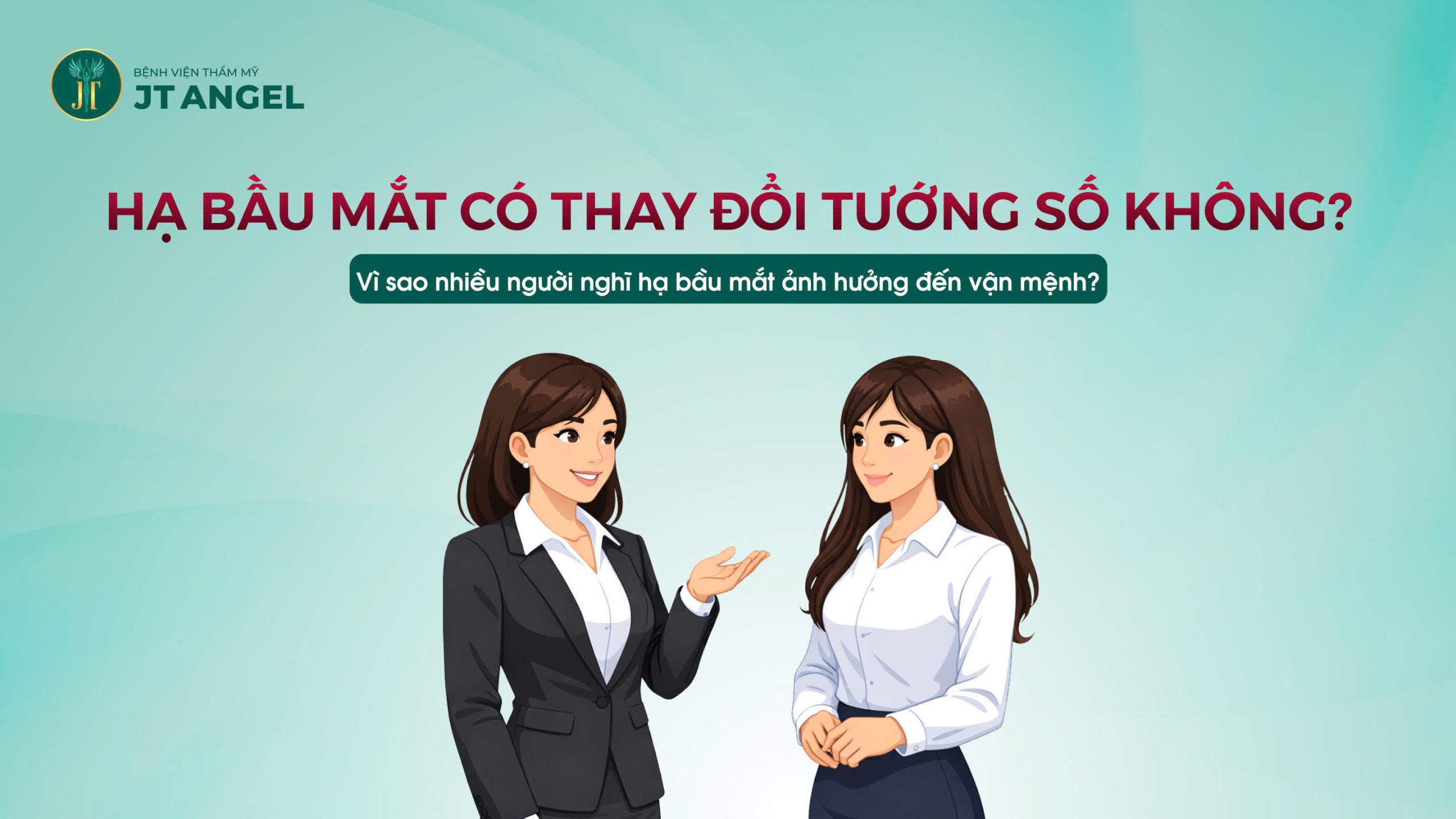 ha-bau-mat-co-thay-doi-tuong-so-khong-vi-sao-nhieu-nguoi-nghi-ha-bau-mat-anh-huong-den-van-menh