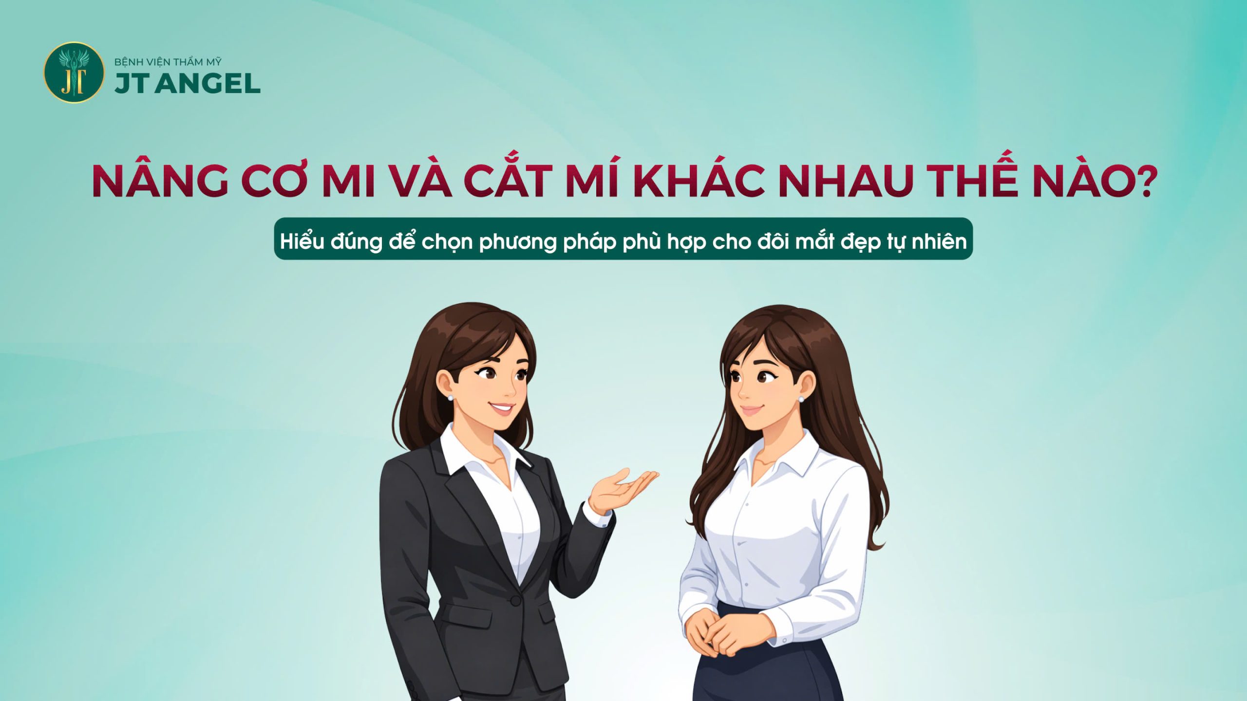 nang-co-mi-va-cat-mi-khac-nhau-the-nao-hieu-dung-de-chon-phuong-phap-phu-hop-cho-doi-mat-dep-tu-nhien