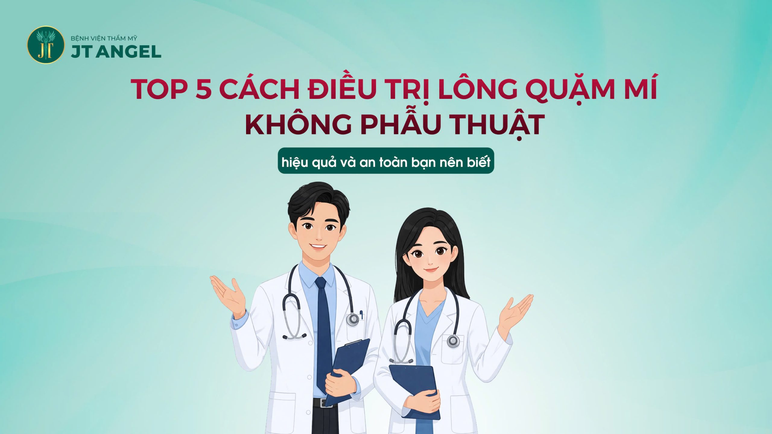 top-5-cach-dieu-tri-long-quam-mi-khong-phau-thuat-hieu-qua-va-an-toan-ban-nen-biet