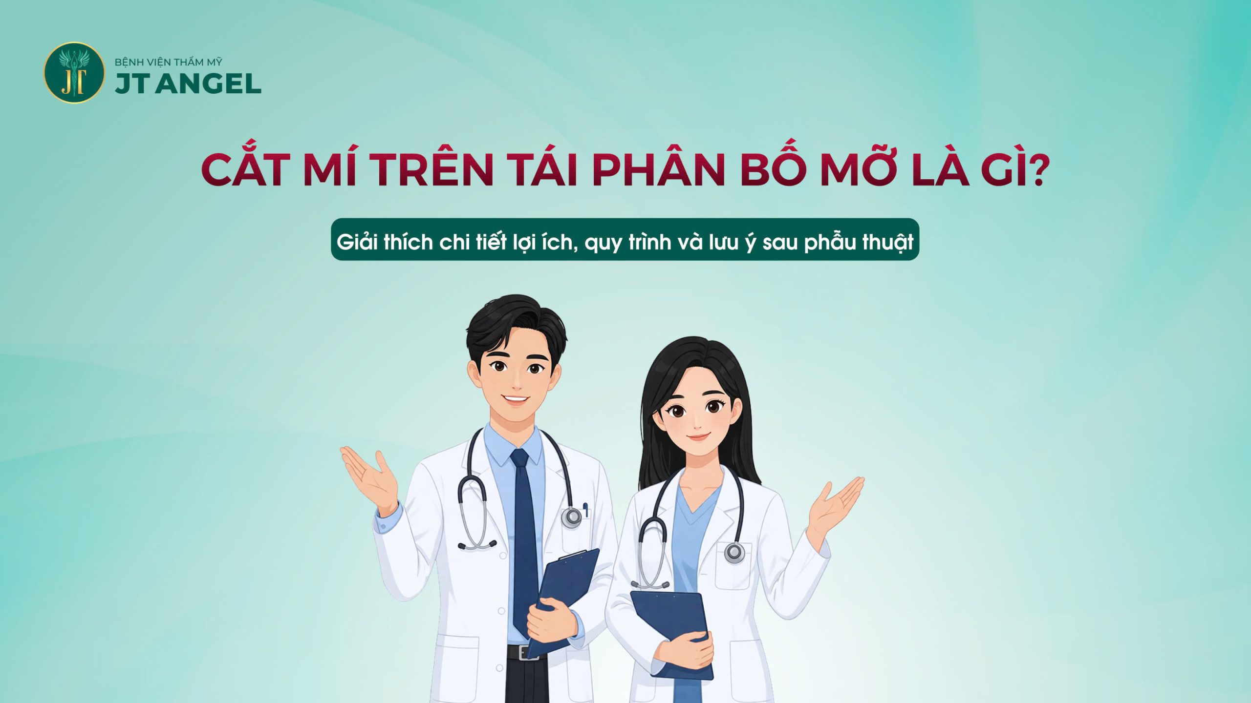 cat-mi-tren-tai-phan-bo-mo-la-gi-giai-thich-chi-tiet-loi-ich-quy-trinh-va-luu-y-sau-phau-thuat