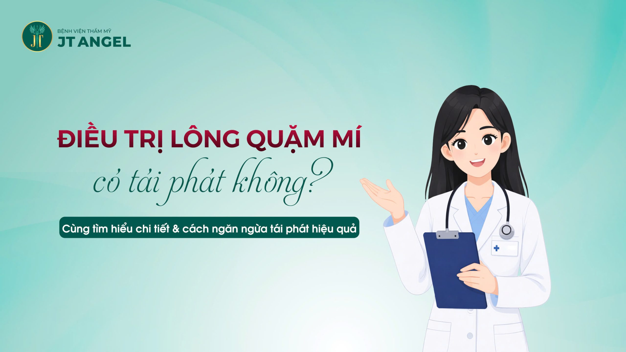 dieu-tri-long-quam-mi-co-tai-phat-khong-cung-tim-hieu-chi-tiet-cach-ngan-ngua-tai-phat-hieu-qua