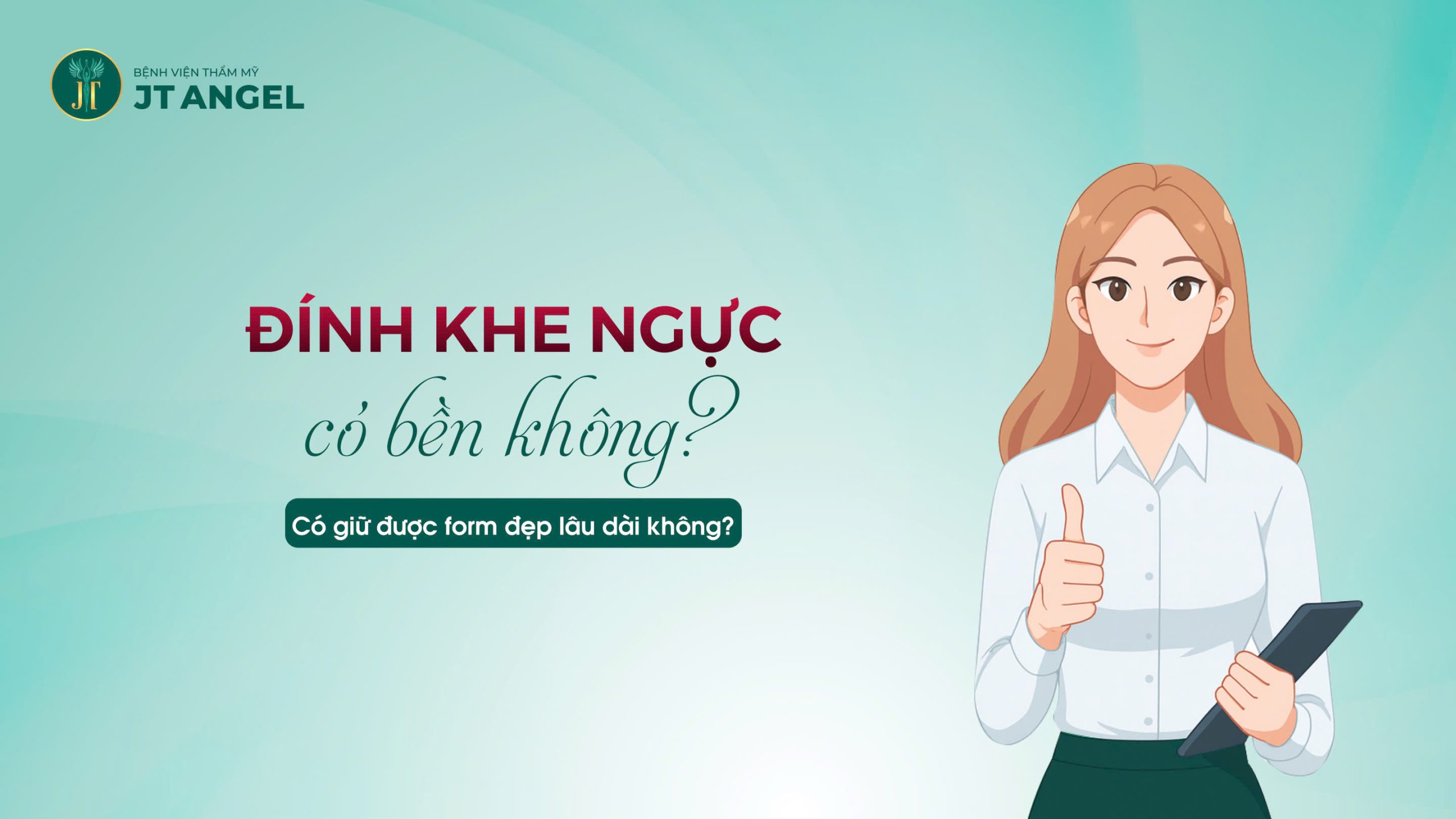 dinh-khe-nguc-co-ben-khong-co-giu-duoc-form-dep-lau-dai-khong