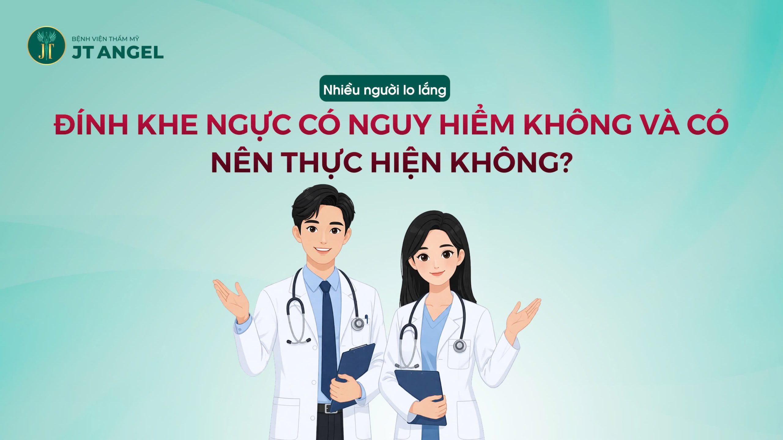 nhieu-nguoi-lo-lang-dinh-khe-nguc-co-nguy-hiem-khong-va-co-nen-thuc-hien-khong