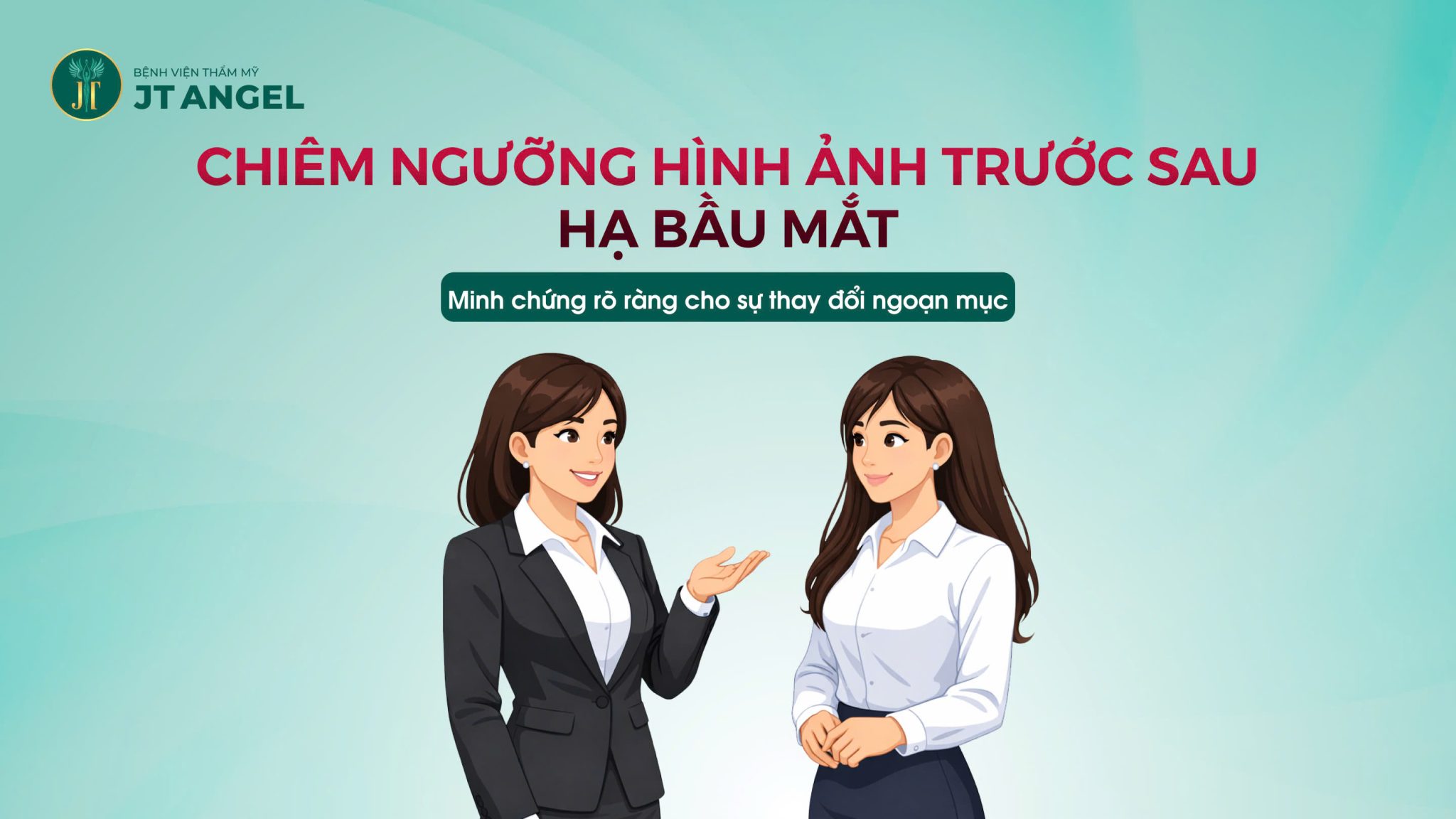Chiêm ngưỡng hình ảnh trước sau hạ bầu mắt – Minh chứng rõ ràng cho sự ...