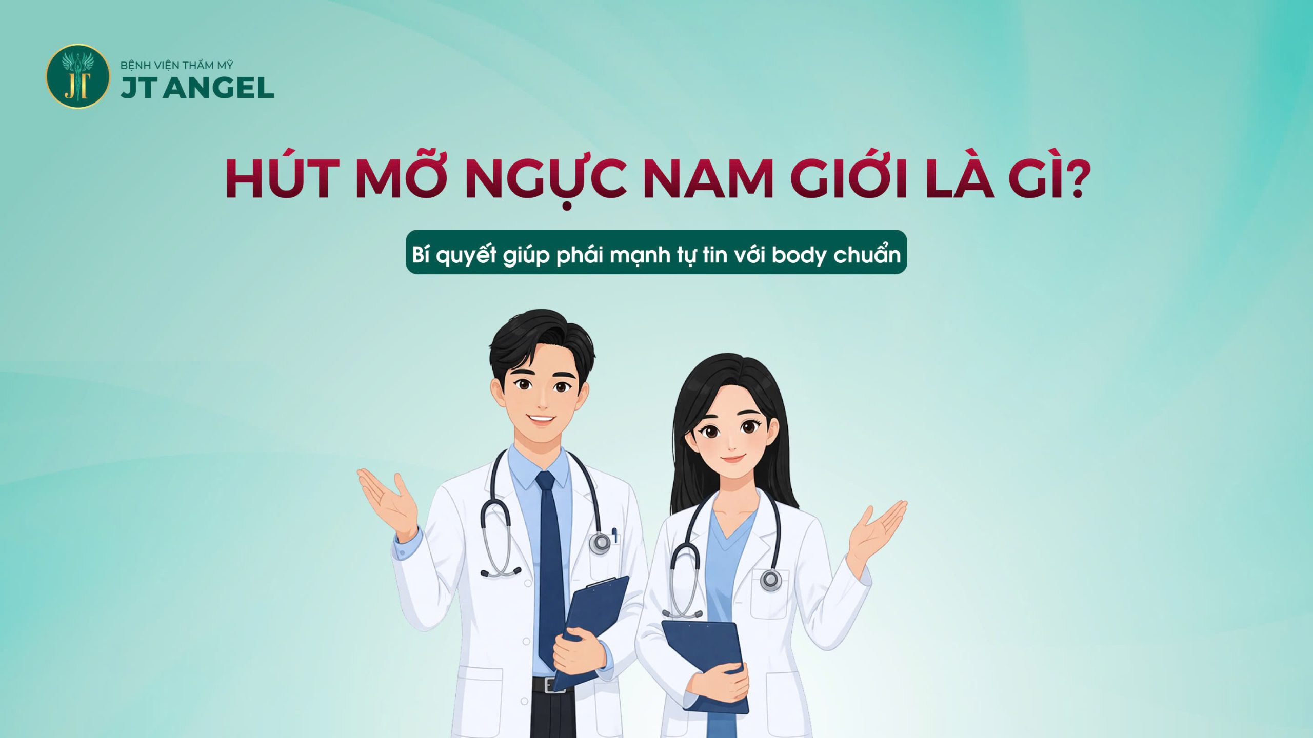 hut-mo-nguc-nam-gioi-la-gi-bi-quyet-giup-phai-manh-tu-tin-voi-body-chuan