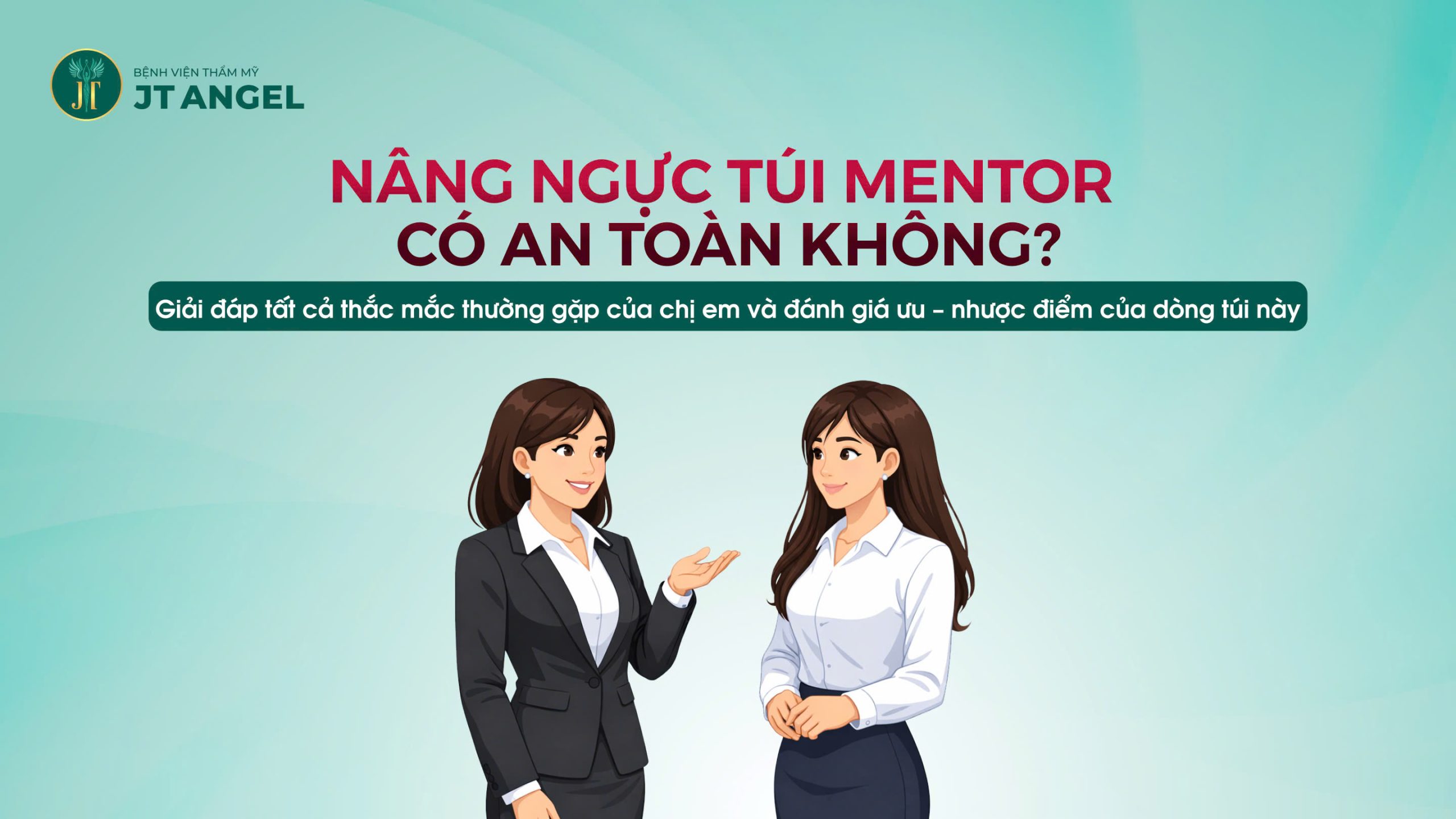 nang-nguc-tui-mentor-co-an-toan-khong-giai-dap-tat-ca-thac-mac-thuong-gap-cua-chi-em-va-danh-gia-uu-nhuoc-diem-cua-dong-tui-nay