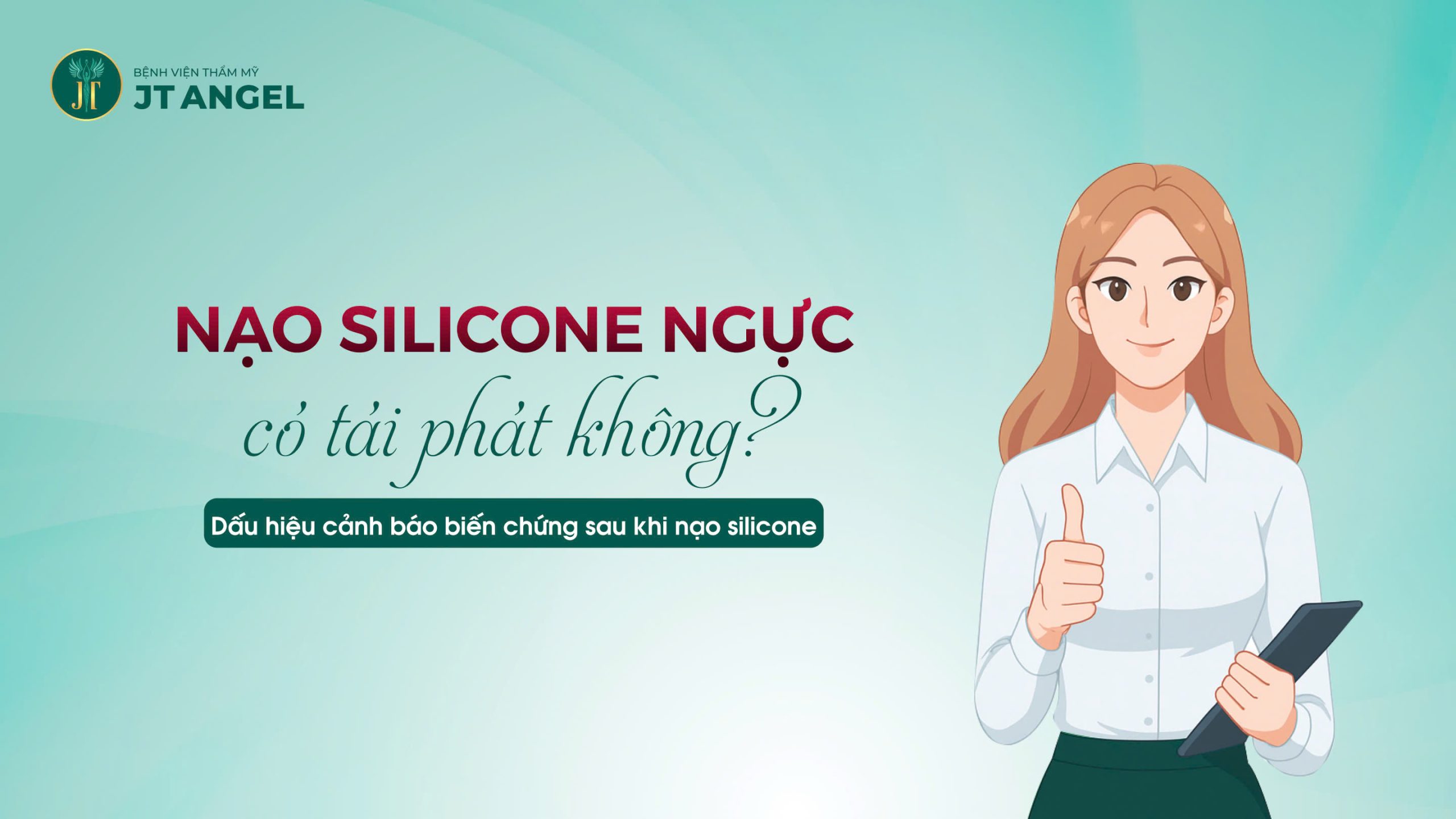 nao-silicone-nguc-co-tai-phat-khong-dau-hieu-canh-bao-bien-chung-sau-khi-nao-silicone