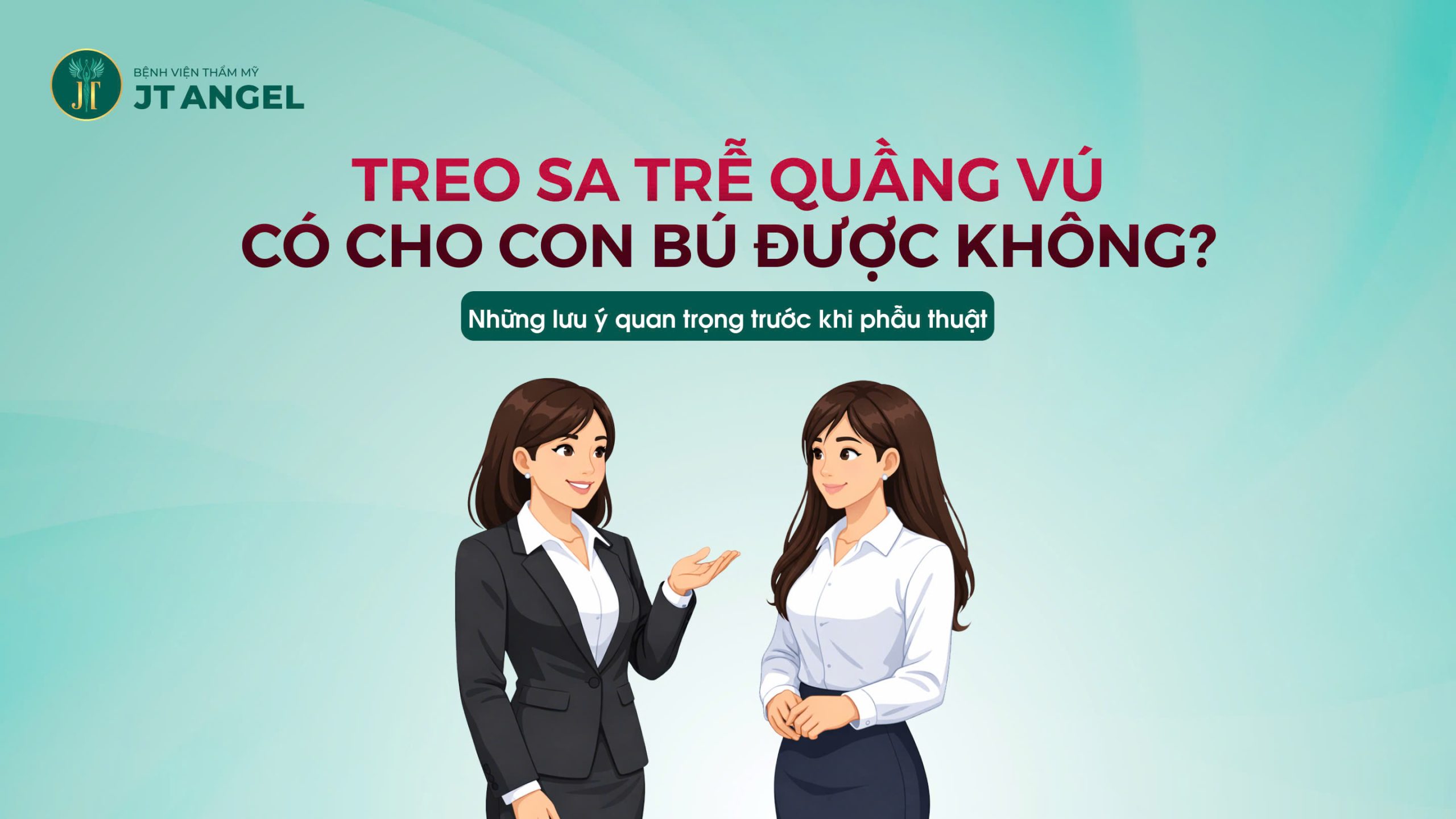 treo-sa-tre-quang-vu-co-cho-con-bu-duoc-khong-nhung-luu-y-quan-trong-truoc-khi-phau-thuat