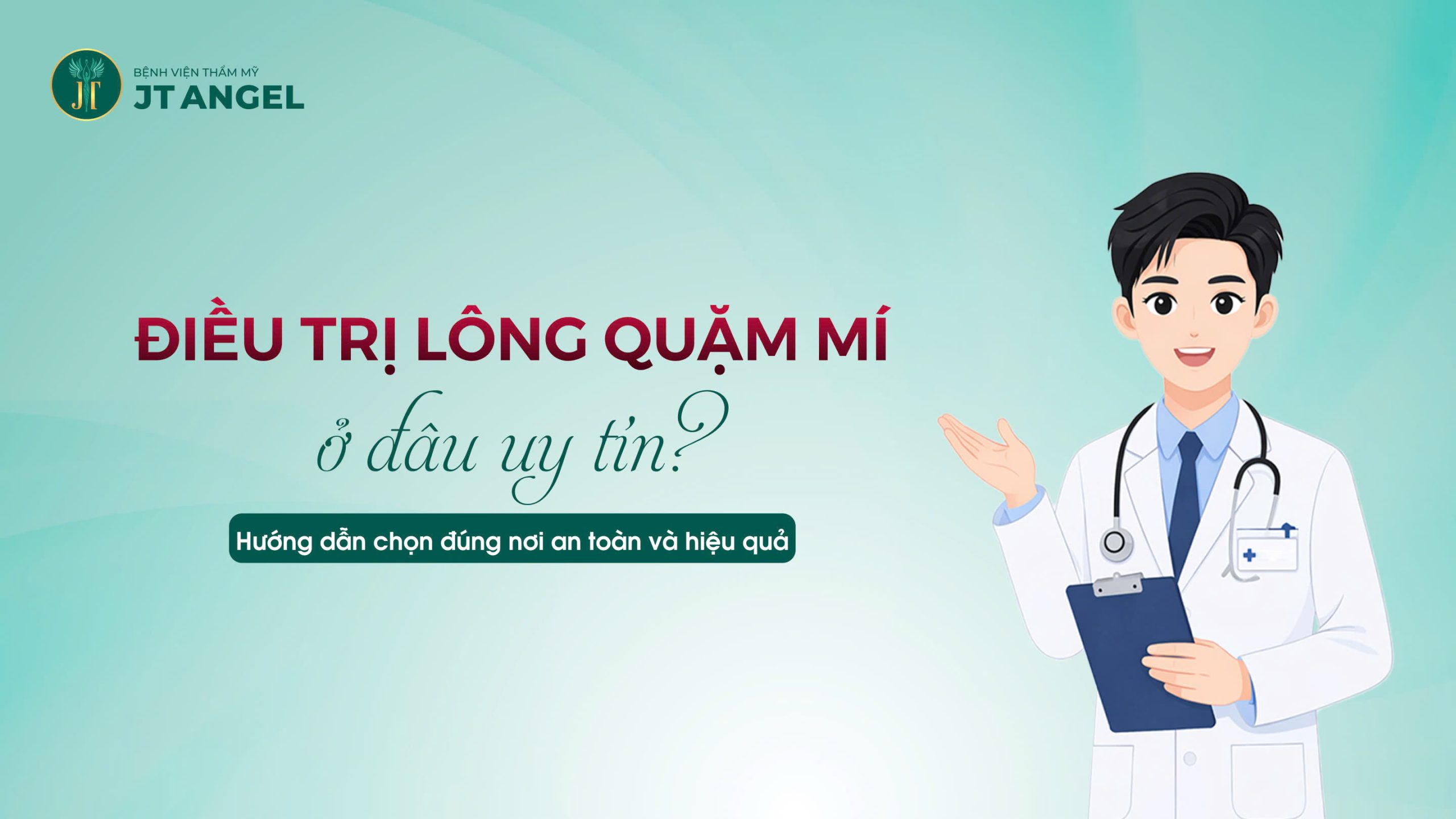 dieu-tri-long-quam-mi-o-dau-uy-tin-huong-dan-chon-dung-noi-an-toan-va-hieu-qua