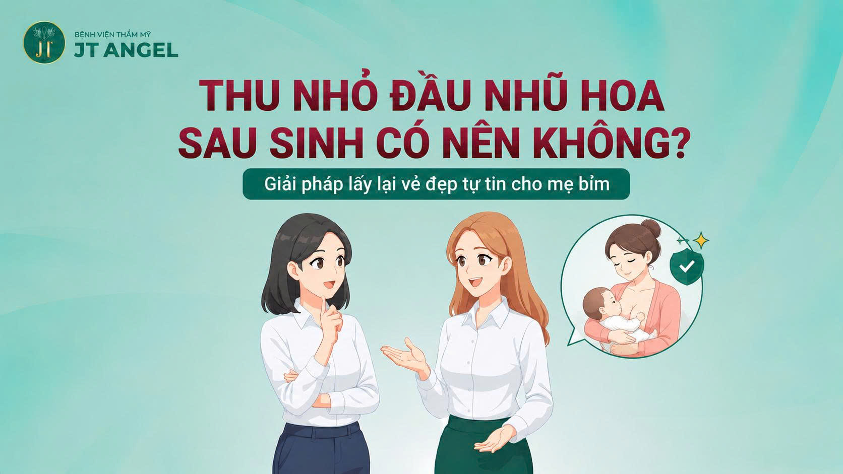 thu-nho-dau-nhu-hoa-sau-sinh-co-nen-khong-giai-phap-lay-lai-ve-dep-tu-tin-cho-me-bim