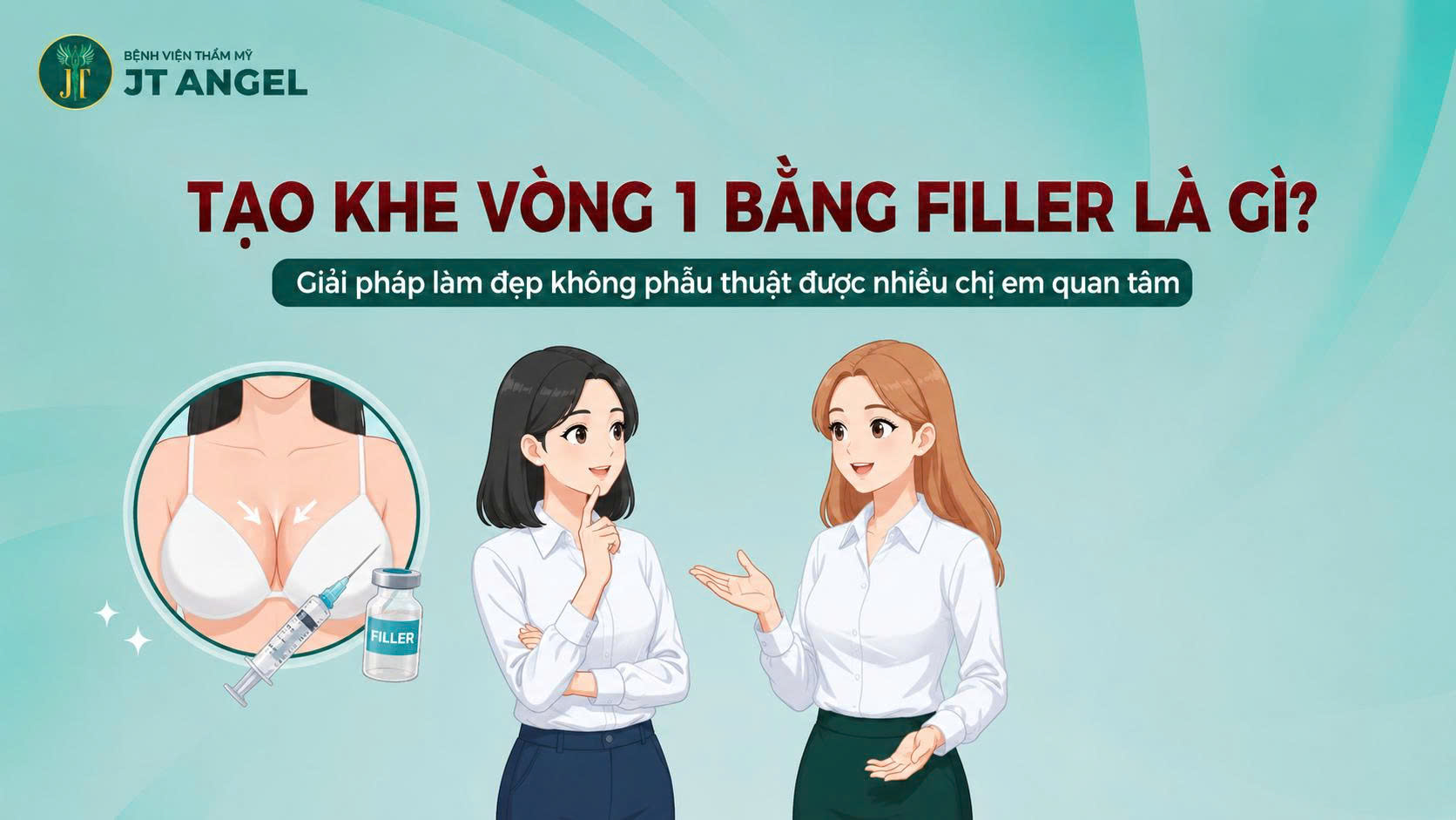 tao-khe-vong-1-bang-filler-la-gi-giai-phap-lam-dep-khong-phau-thuat-duoc-nhieu-chi-em-quan-tam