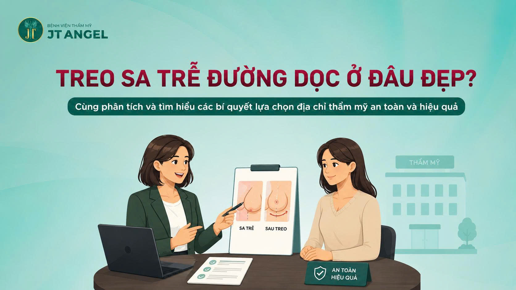 treo-sa-tre-duong-doc-o-dau-dep-cung-phan-tich-va-tim-hieu-cac-bi-quyet-lua-chon-dia-chi-tham-my-an-toan-va-hieu-qua