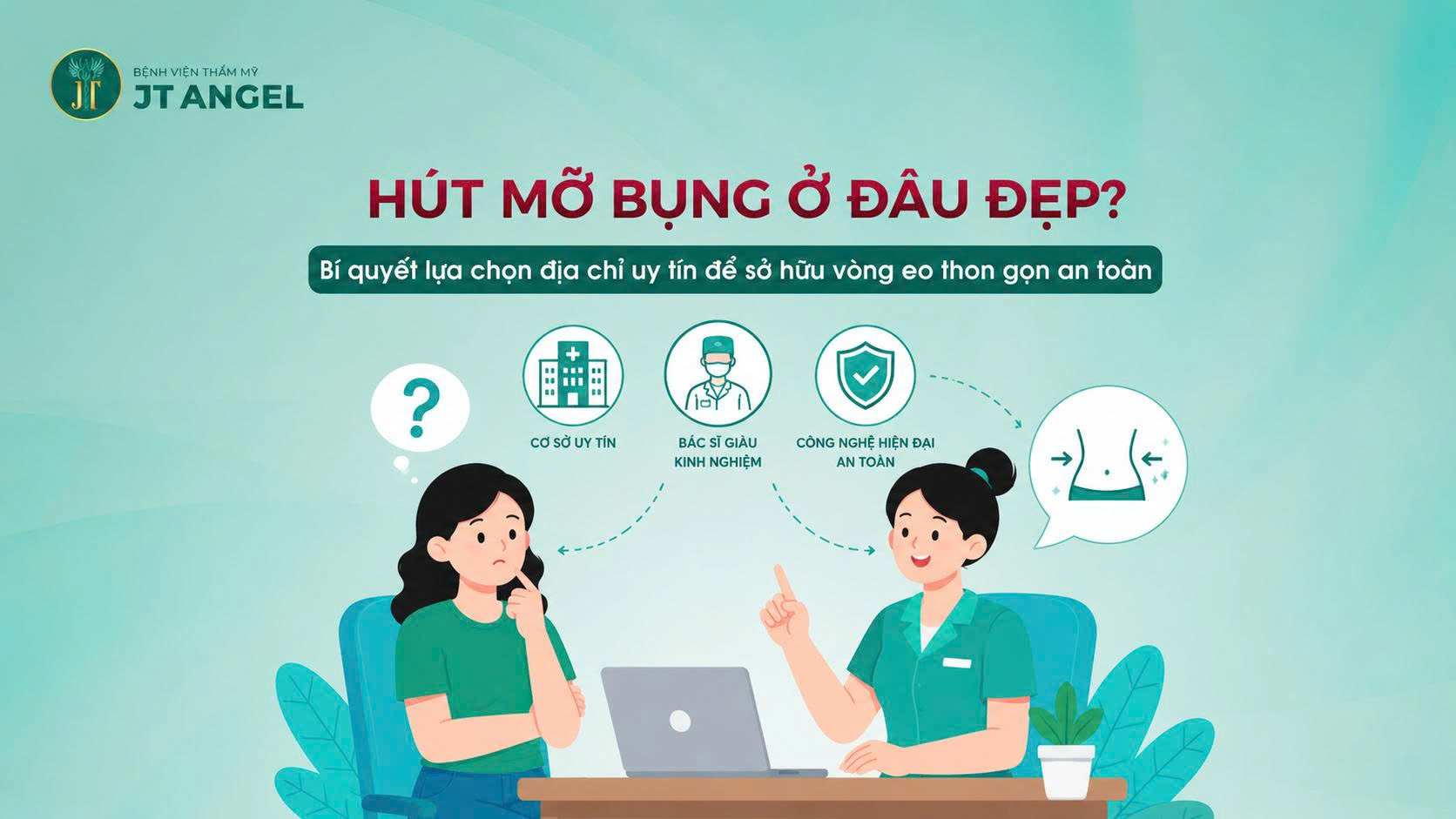 hut-mo-bung-o-dau-dep-bi-quyet-lua-chon-dia-chi-uy-tin-de-so-huu-vong-eo-thon-gon-an-toan