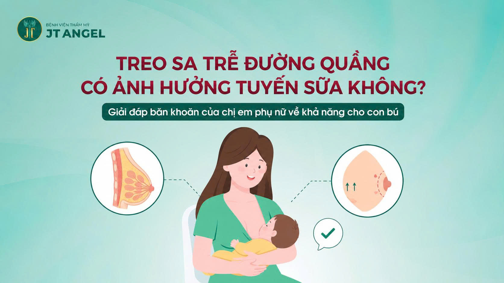treo-sa-tre-duong-quang-co-anh-huong-tuyen-sua-khong-giai-dap-ban-khoan-cua-chi-em-phu-nu-ve-kha-nang-cho-con-bu