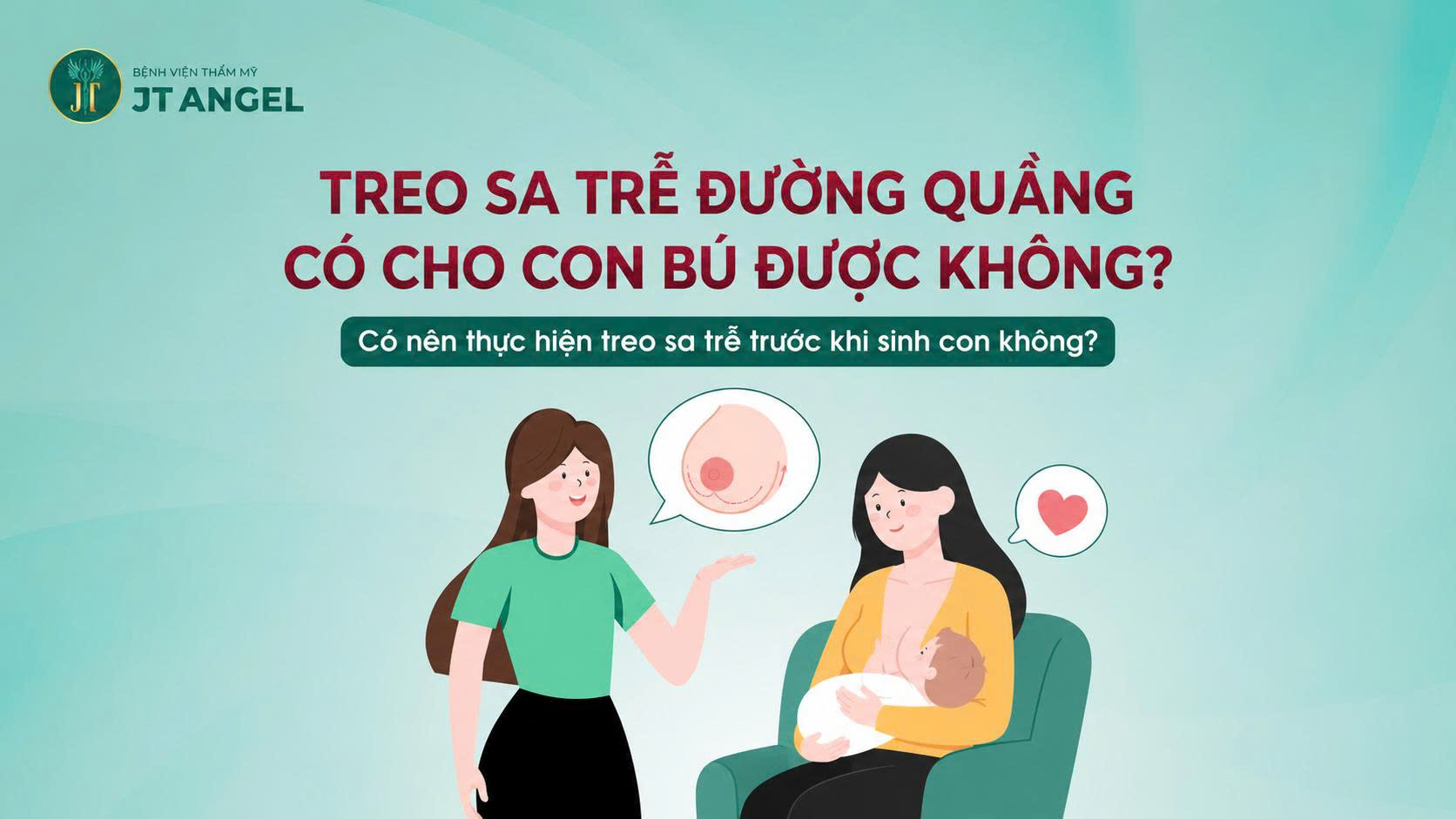 treo-sa-tre-duong-quang-co-cho-con-bu-duoc-khong-co-nen-thuc-hien-treo-sa-tre-truoc-khi-sinh-con-khong