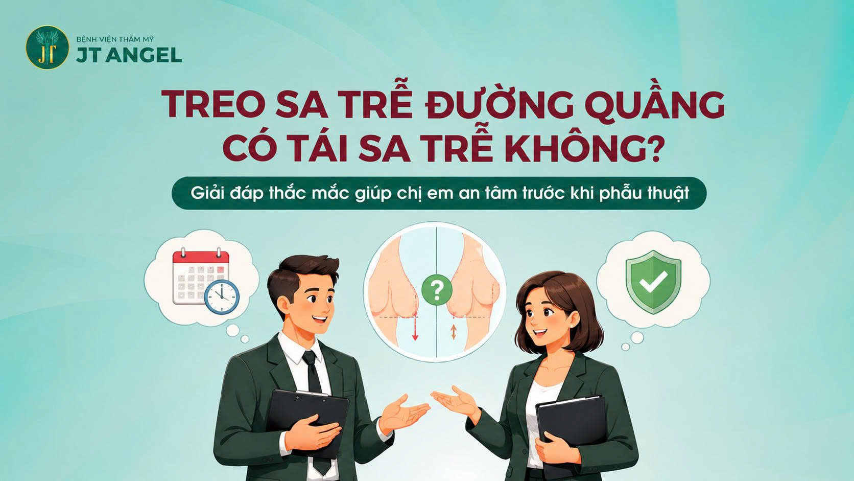 treo-sa-tre-duong-quang-co-tai-sa-tre-khong-giai-dap-thac-mac-giup-chi-em-an-tam-truoc-khi-phau-thuat