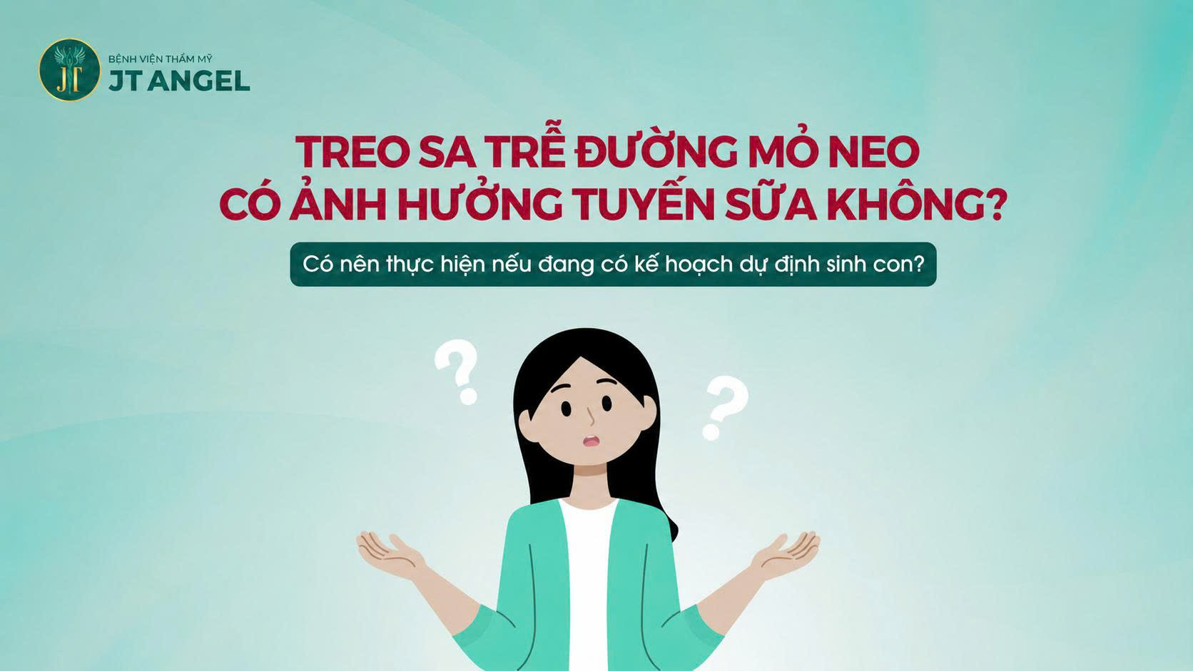 treo-sa-tre-duong-mo-neo-co-anh-huong-tuyen-sua-khong-co-nen-thuc-hien-neu-dang-co-ke-hoach-du-dinh-sinh-con
