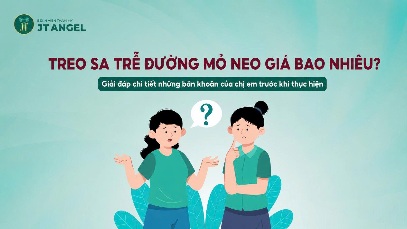 treo-sa-tre-duong-mo-neo-gia-bao-nhieu-giai-dap-chi-tiet-nhung-ban-khoan-cua-chi-em-truoc-khi-thuc-hien