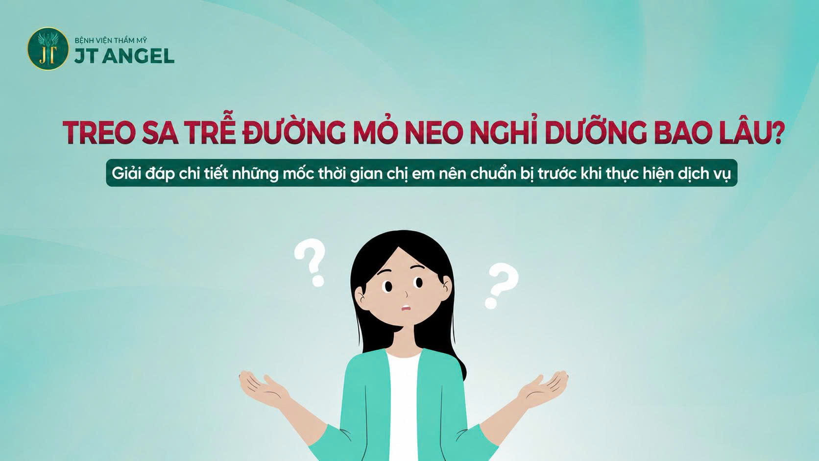 treo-sa-tre-duong-mo-neo-nghi-duong-bao-lau-giai-dap-chi-tiet-nhung-moc-thoi-gian-chi-em-nen-chuan-bi-truoc-khi-thuc-hien-dich-vu